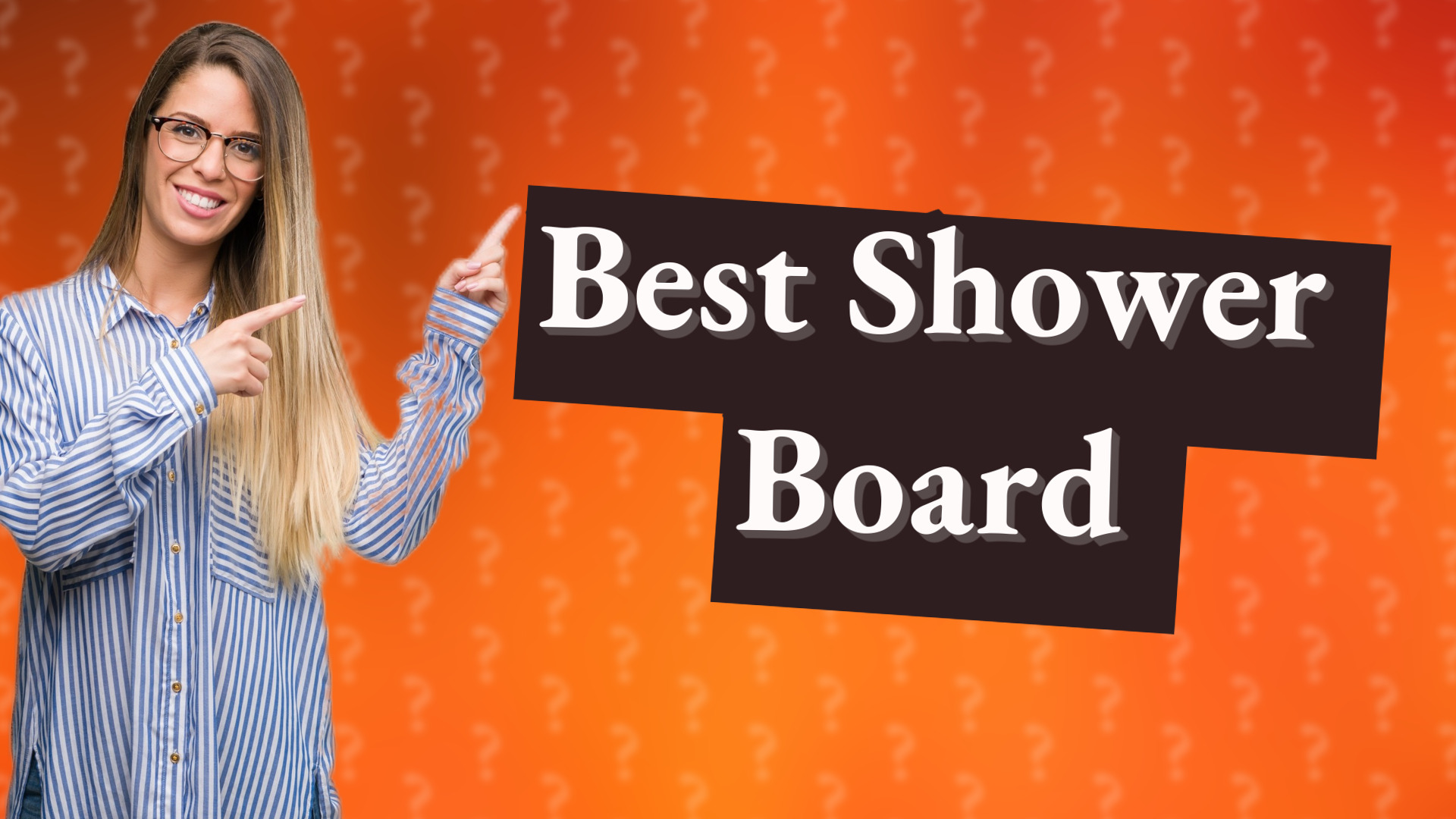 Best Shower Board