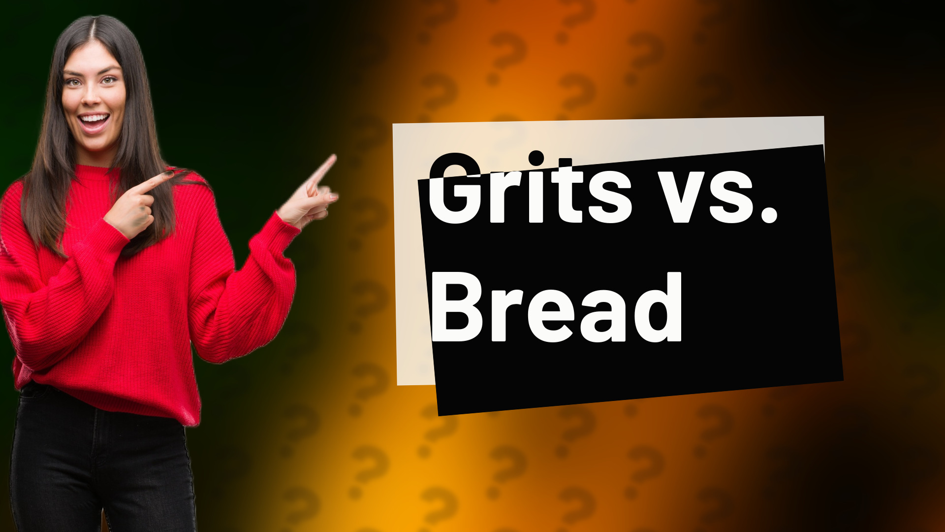 Grits vs. Bread