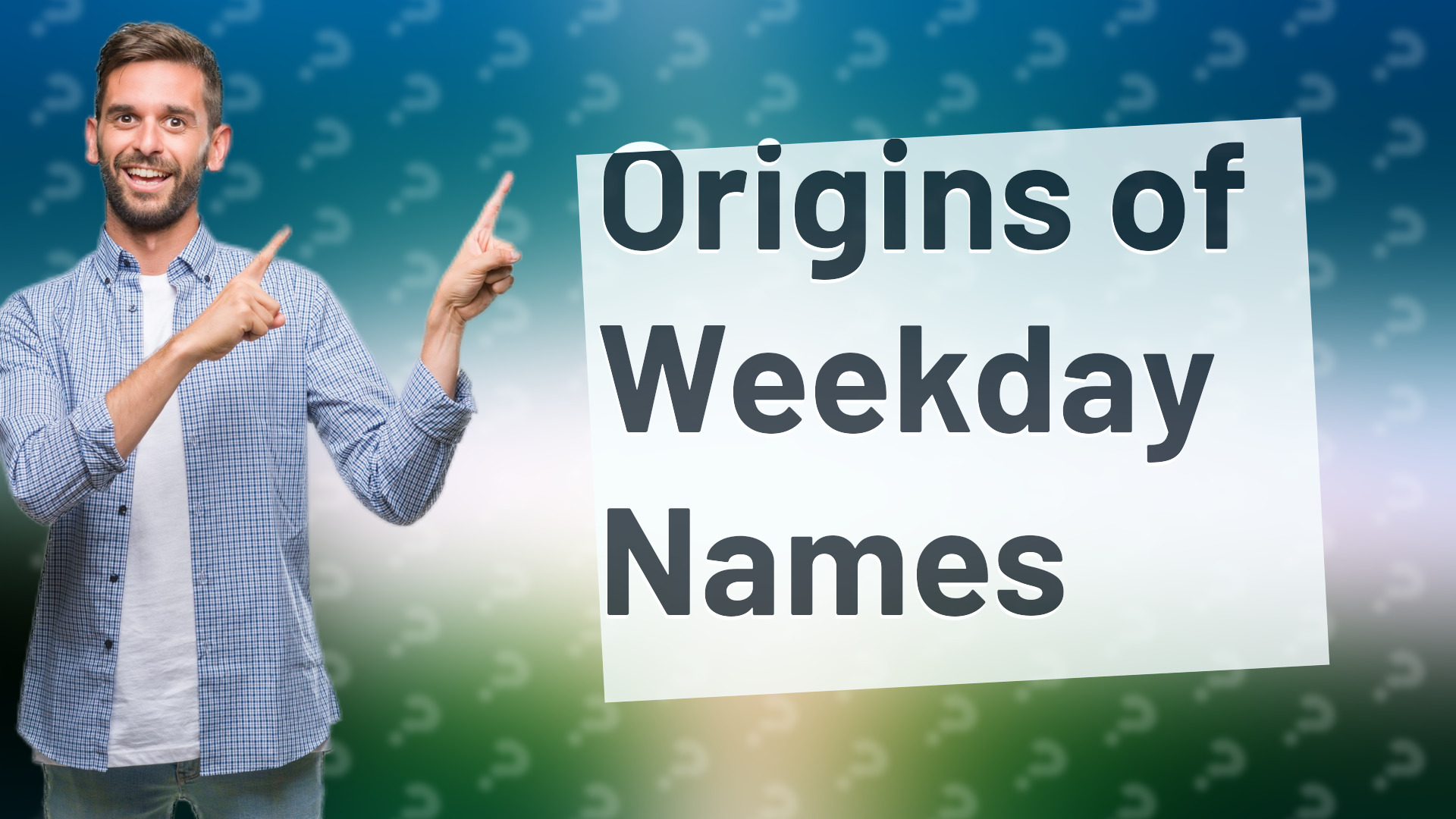 Origins of Weekday Names