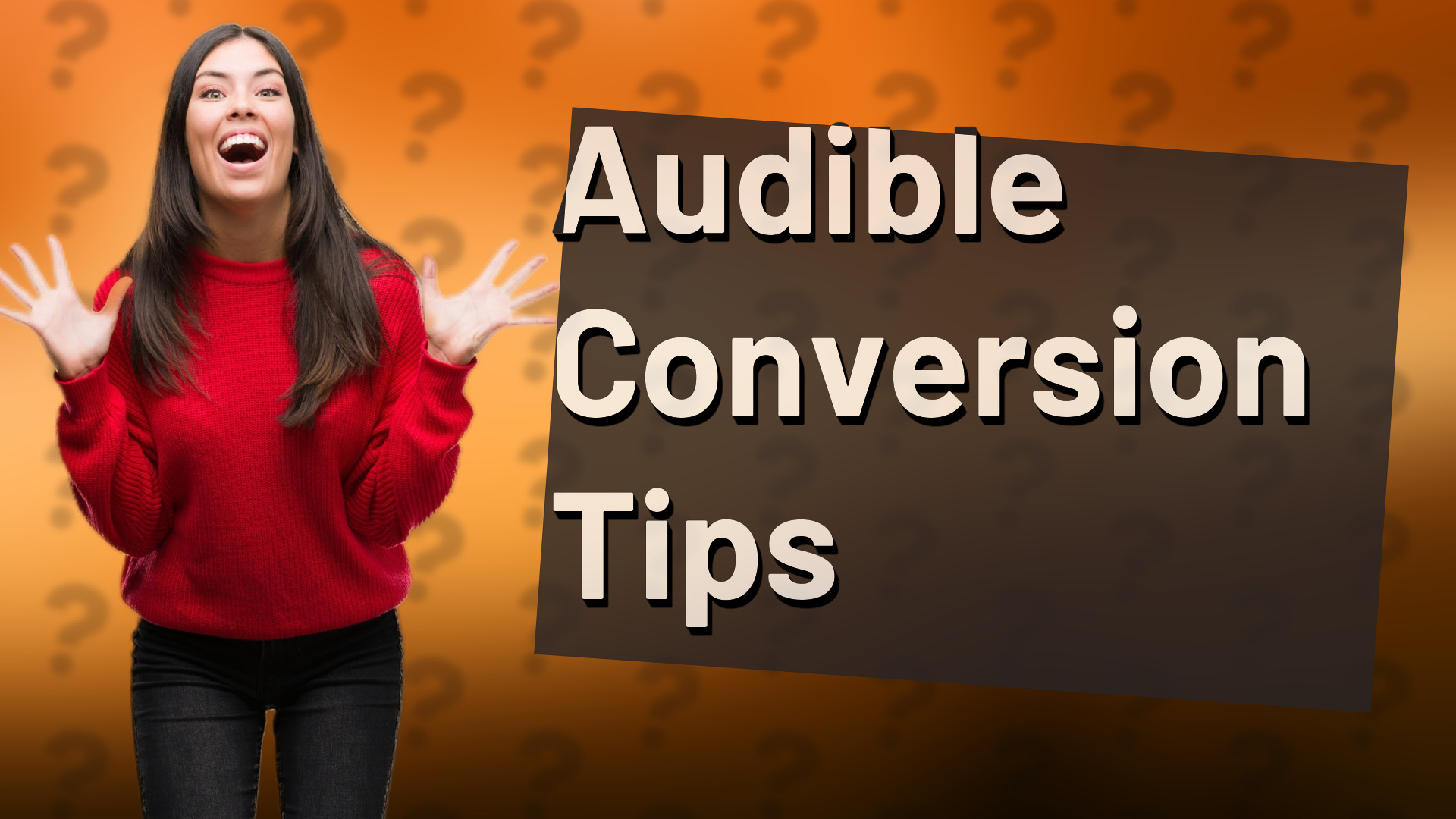 Audible Conversion Tips