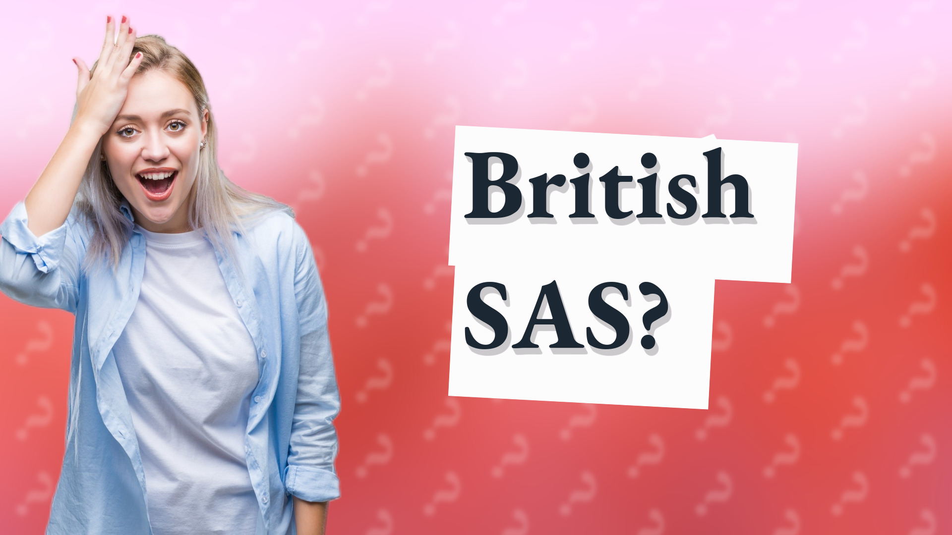 British SAS?