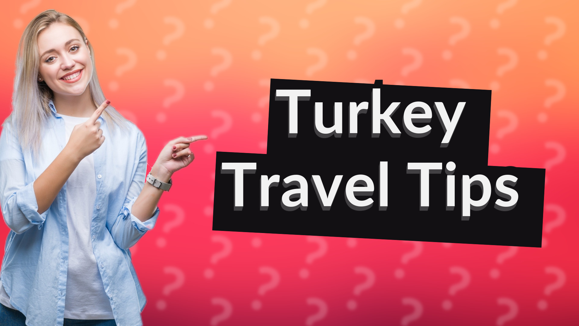 Turkey Travel Tips