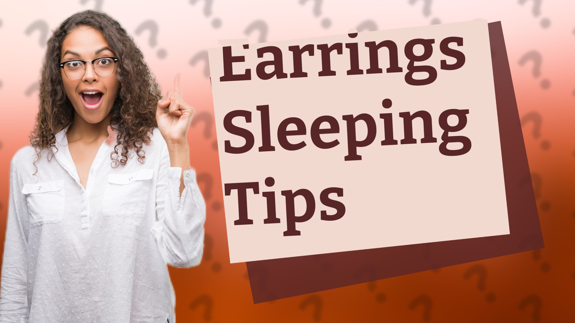 Earrings Sleeping Tips
