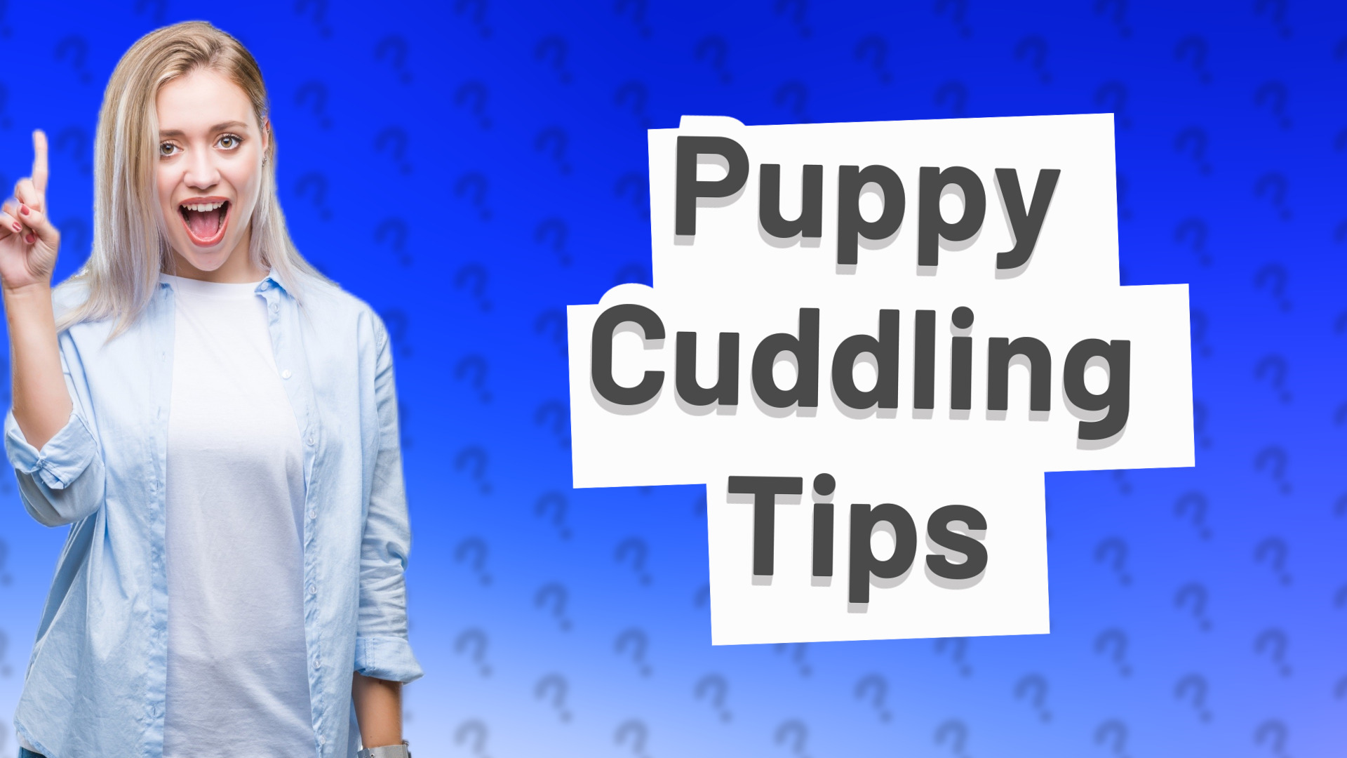 Puppy Cuddling Tips
