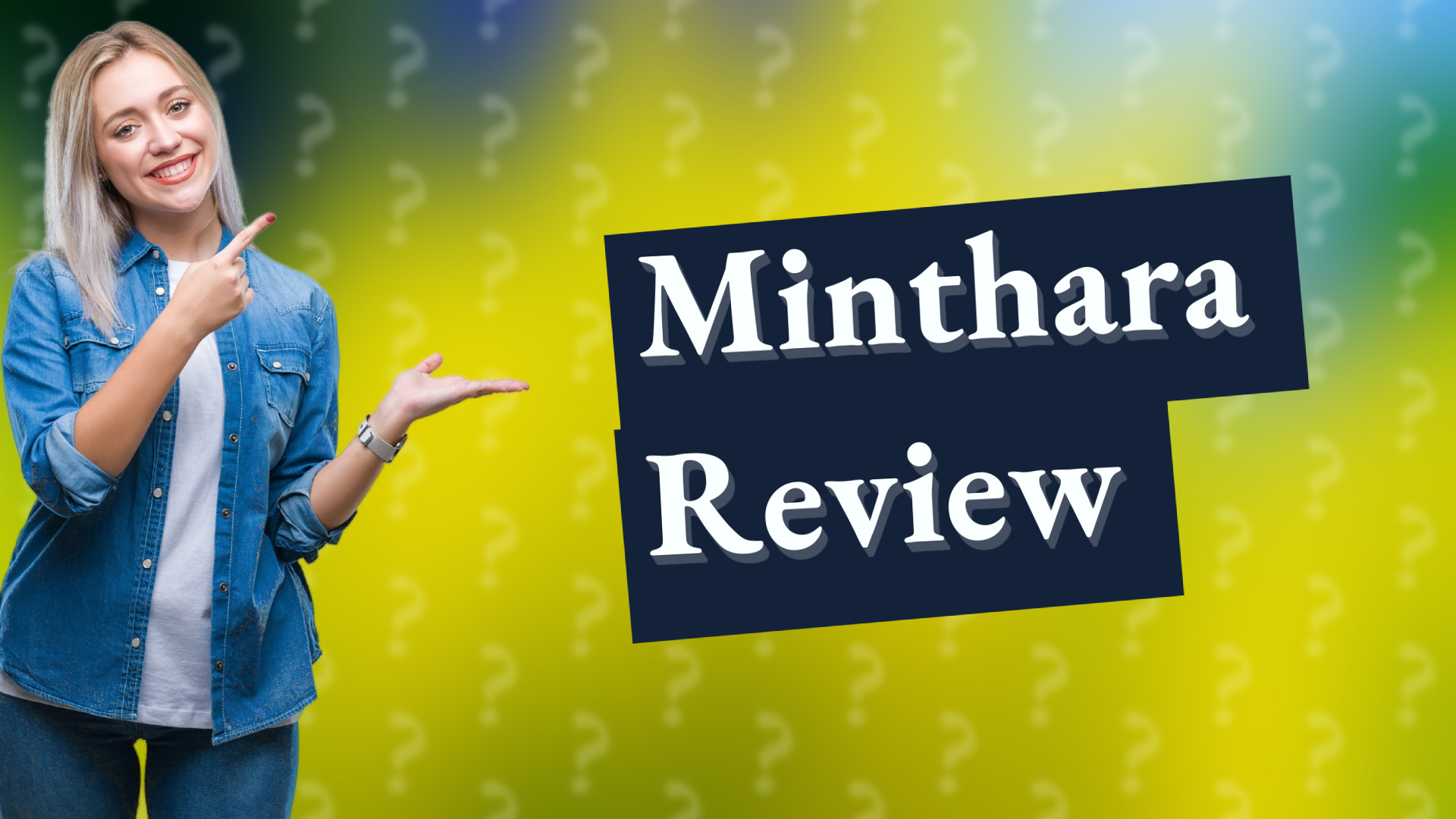Minthara Review