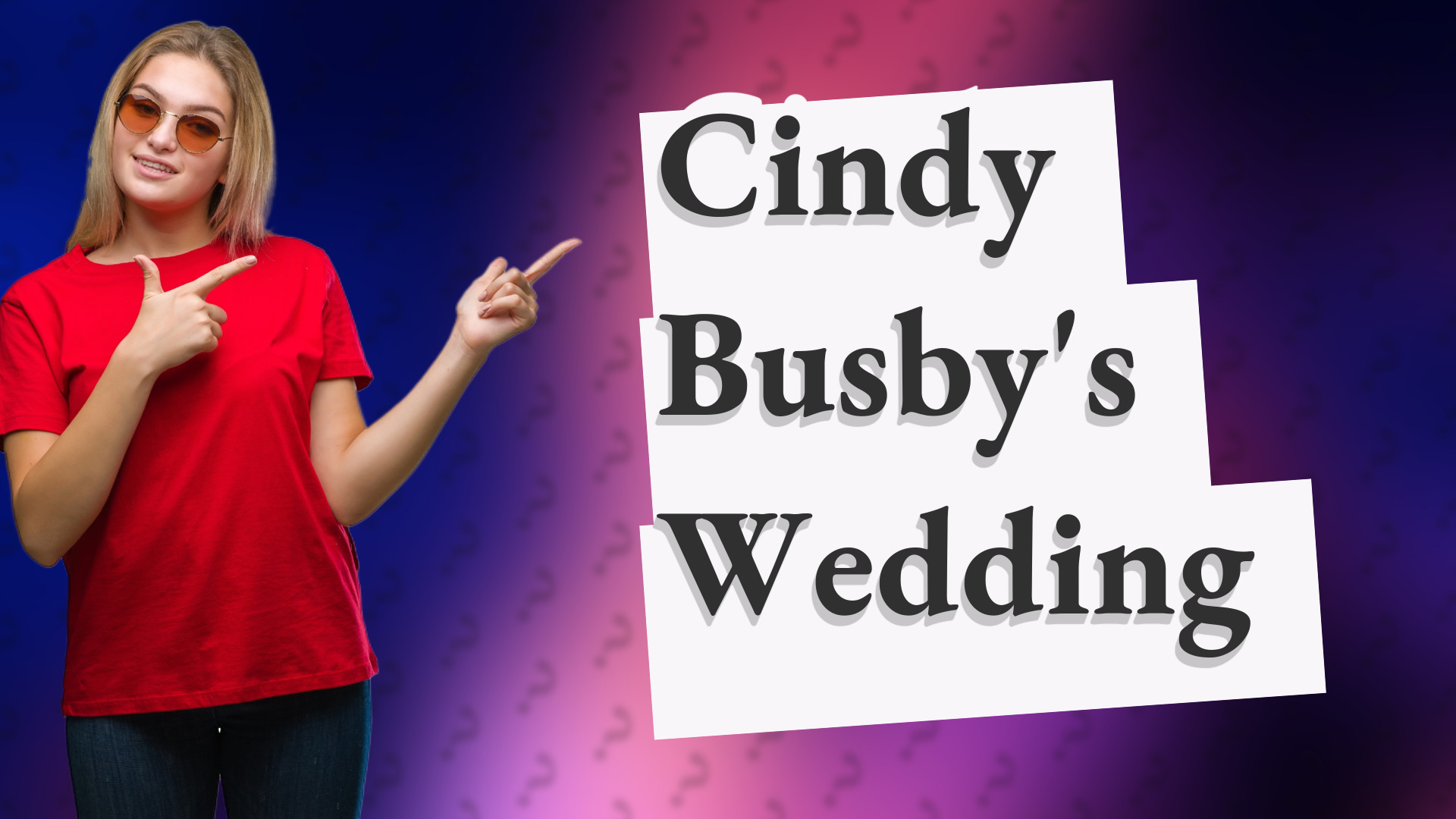 Cindy Busby's Wedding