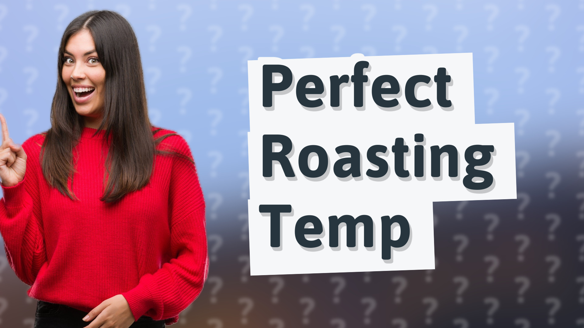 Perfect Roasting Temp