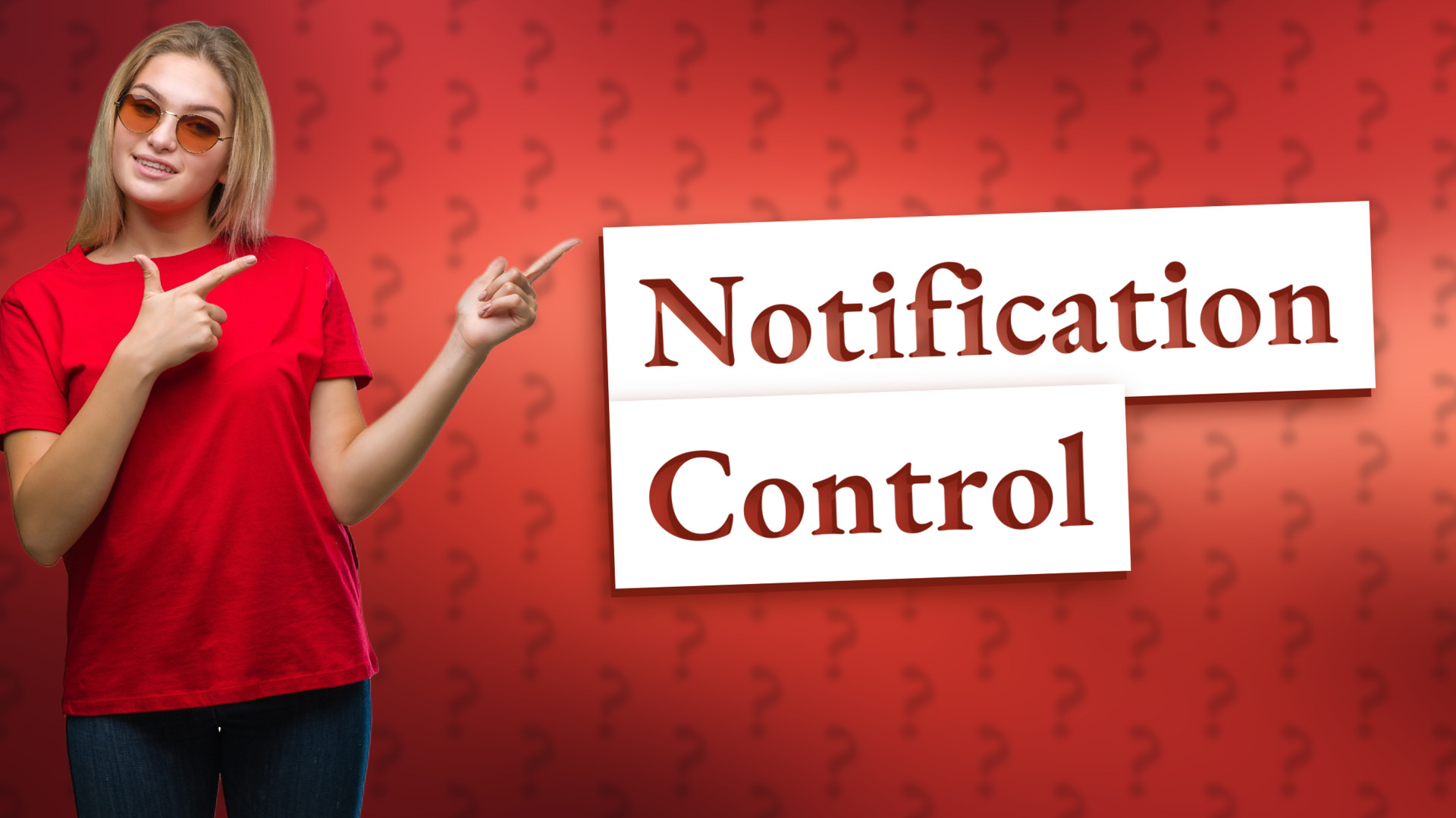 Notification Control
