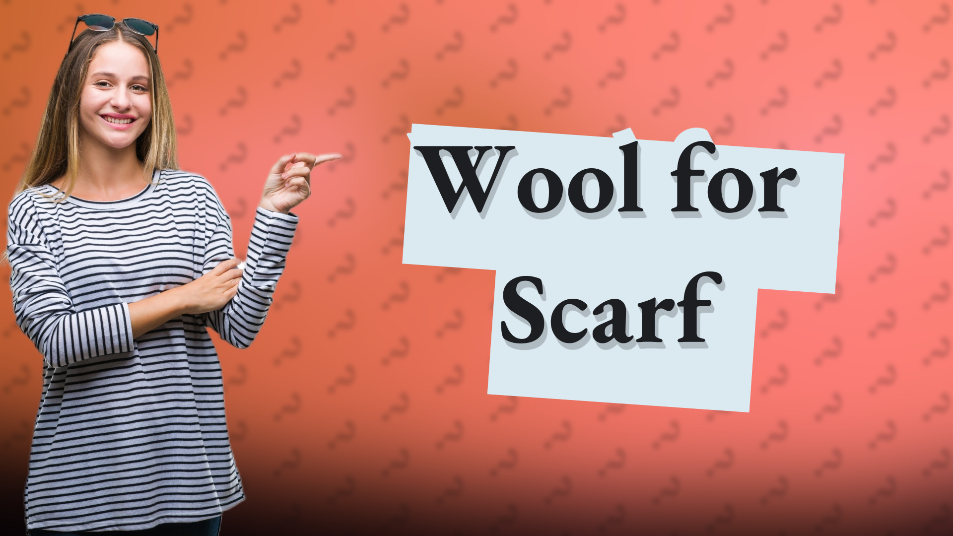 Wool for Scarf