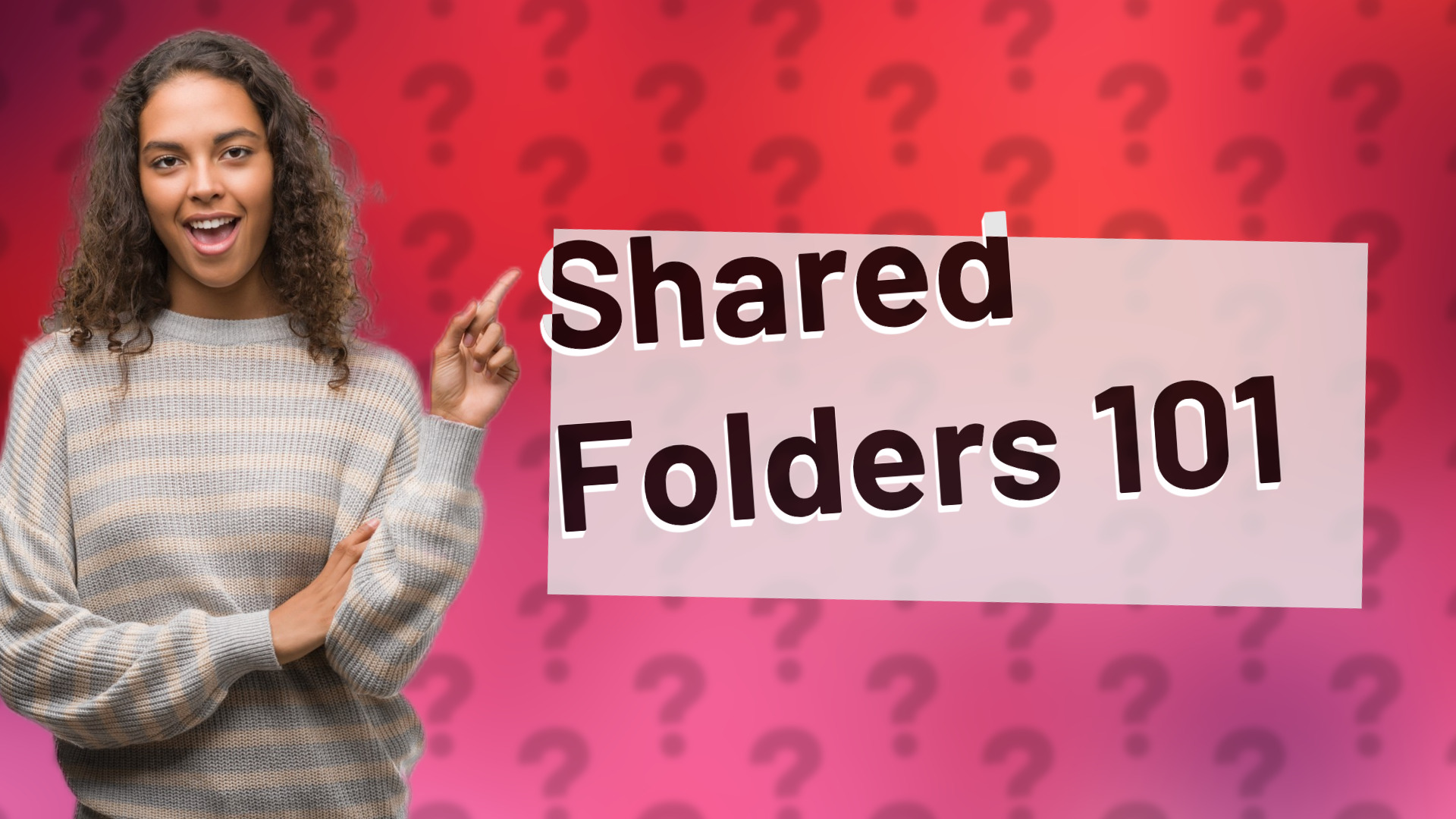 Shared Folders 101