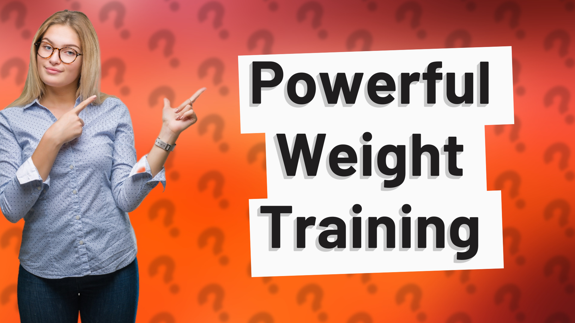 Powerful Weight Training