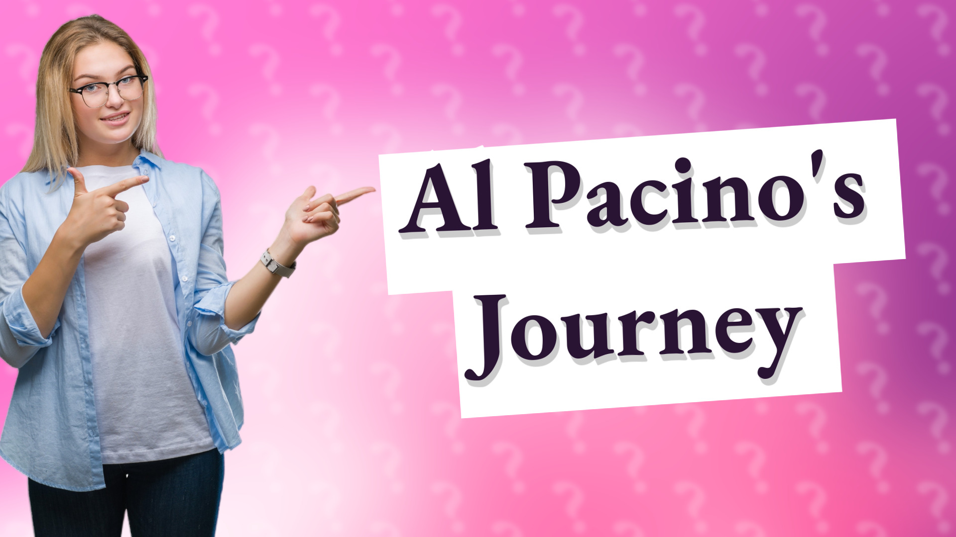 Al Pacino's Journey