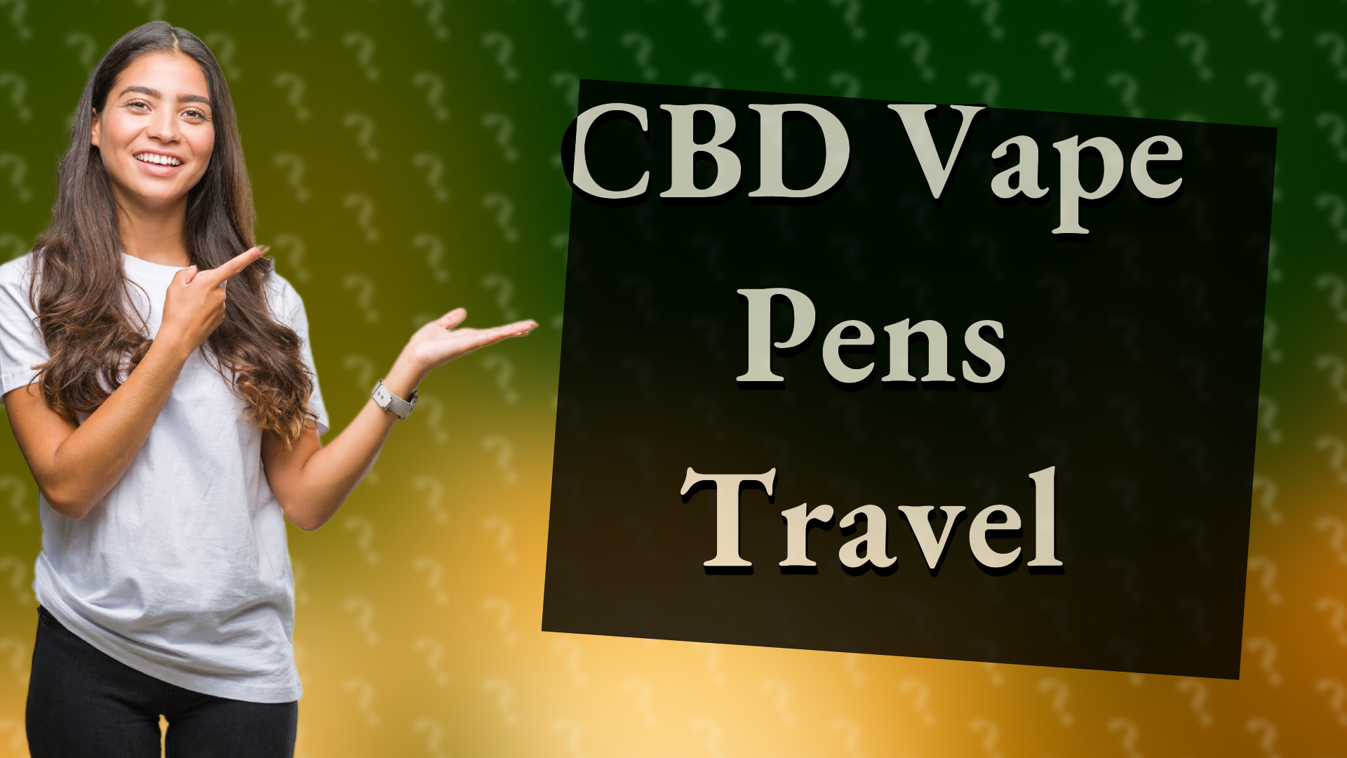 CBD Vape Pens Travel