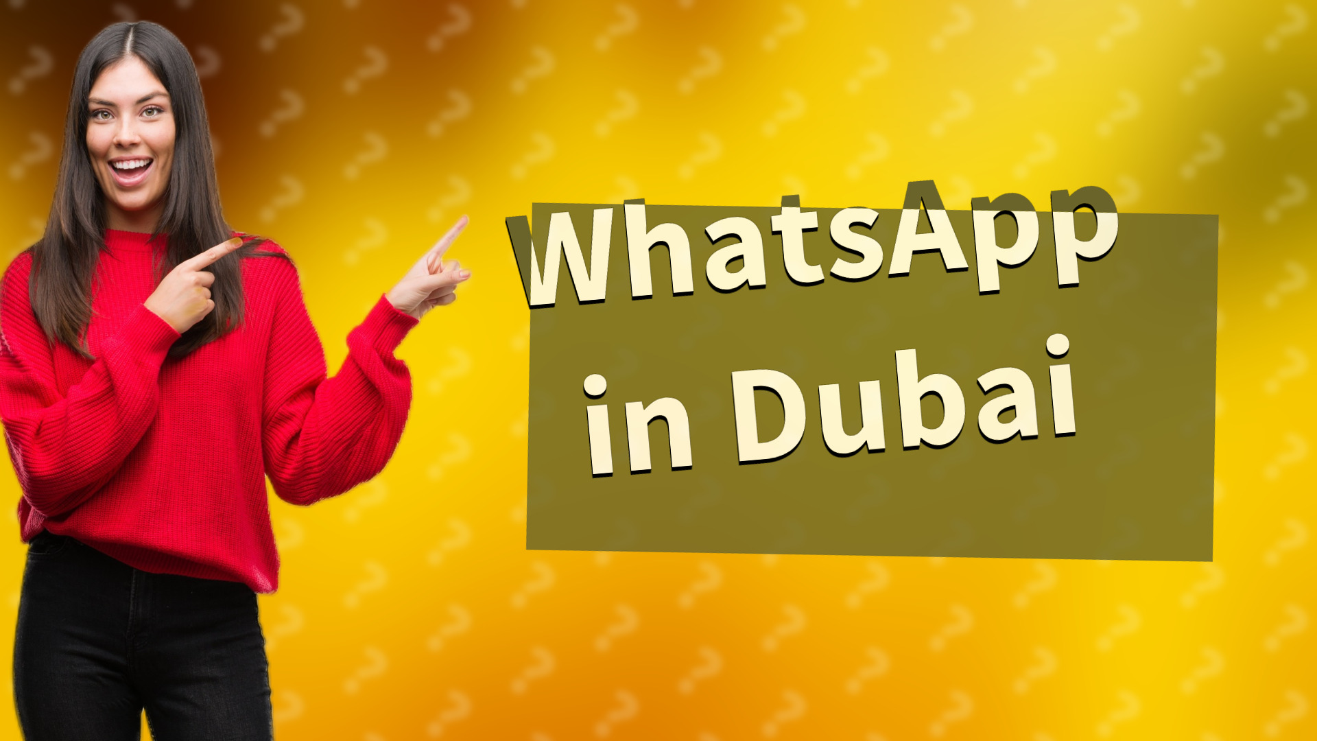 WhatsApp in Dubai