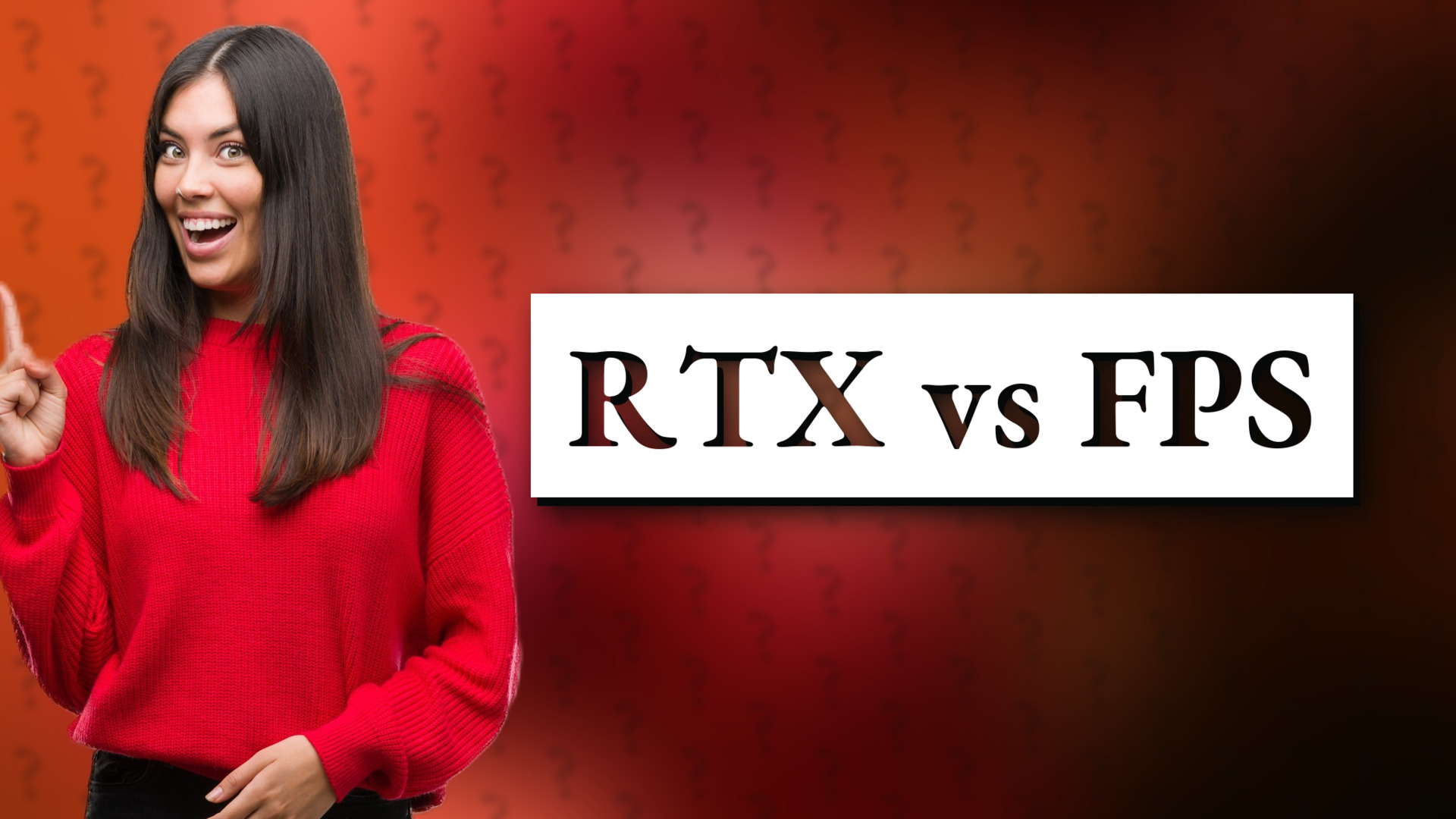 RTX vs FPS