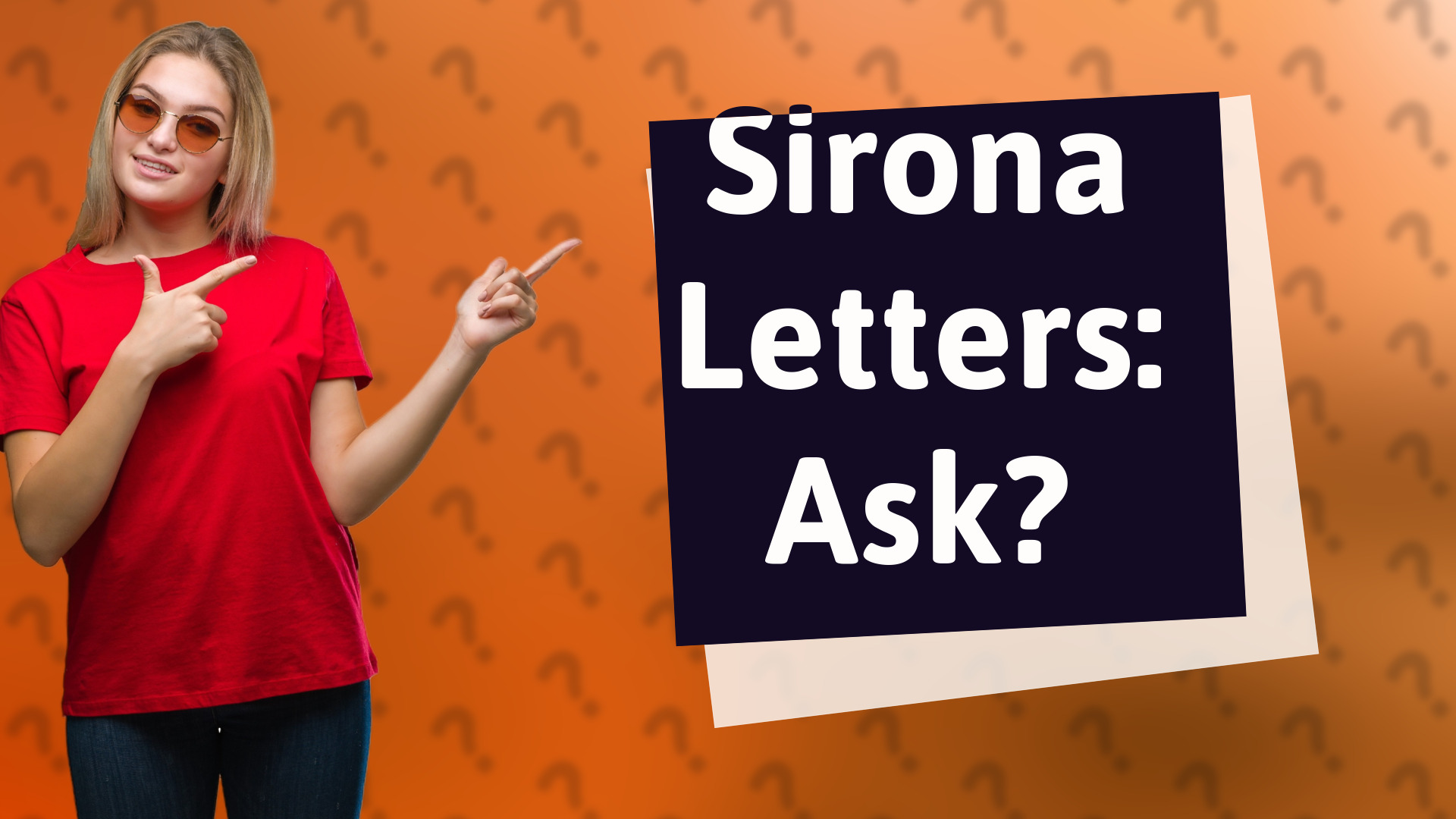Sirona Letters: Ask?