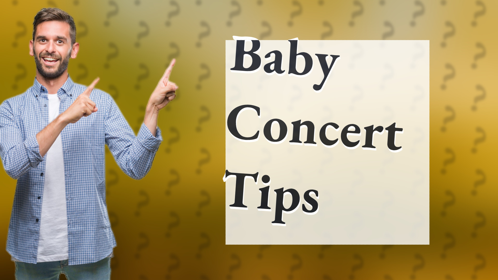 Baby Concert Tips