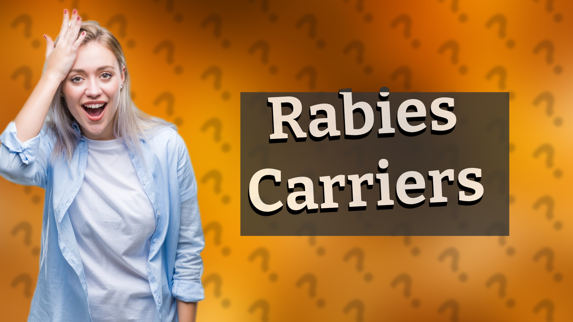 Rabies Carriers