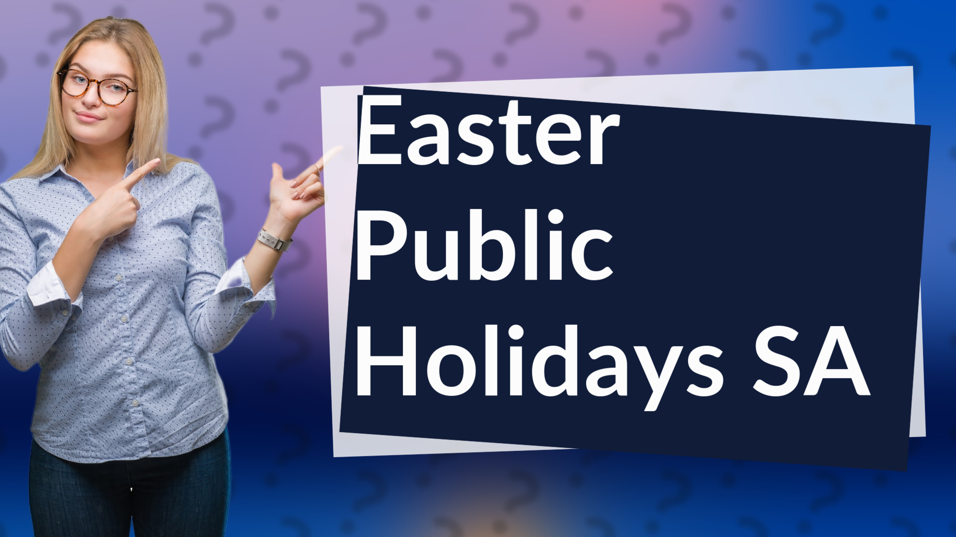 Easter Public Holidays SA