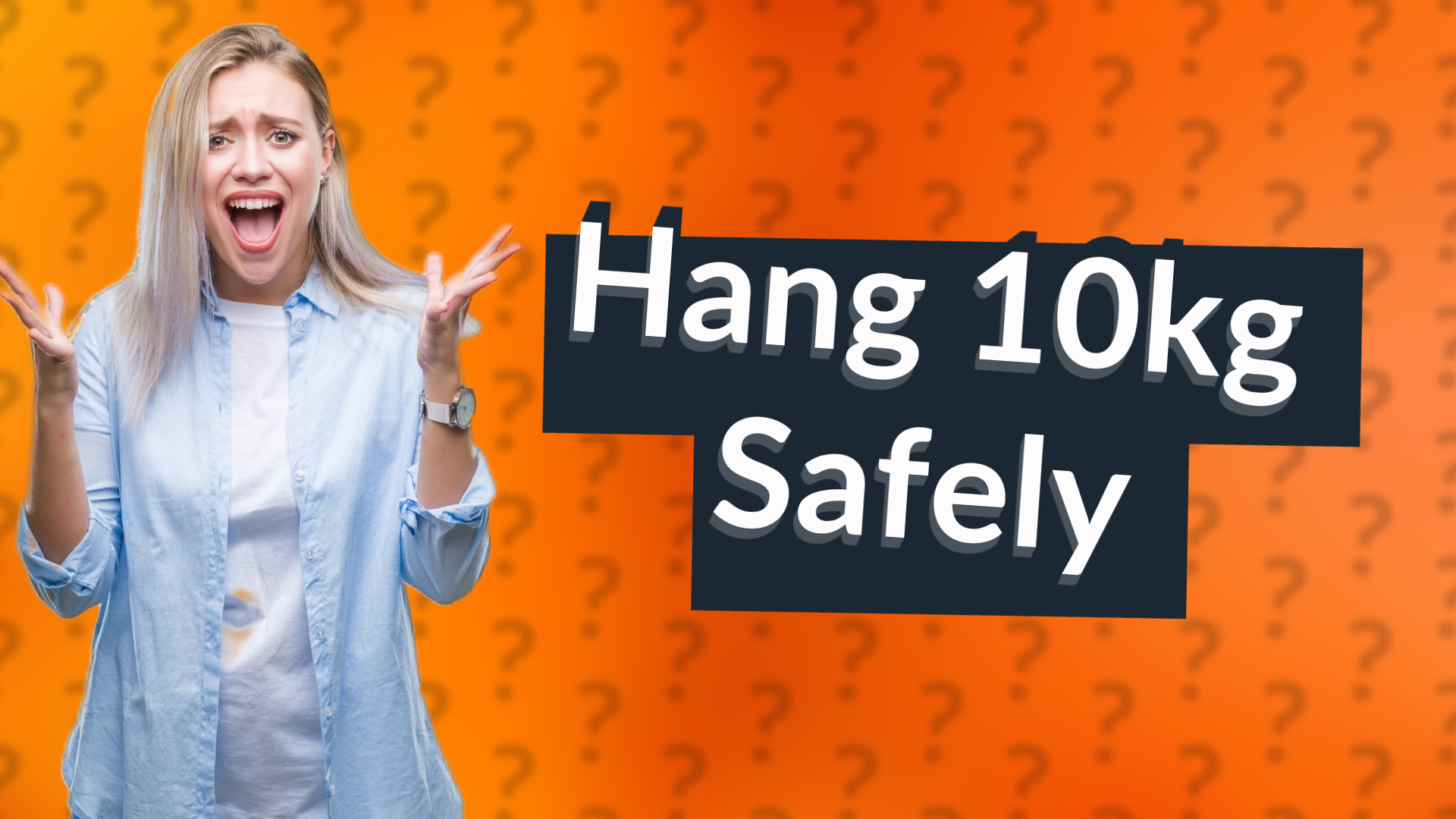 Hang 10kg Safely