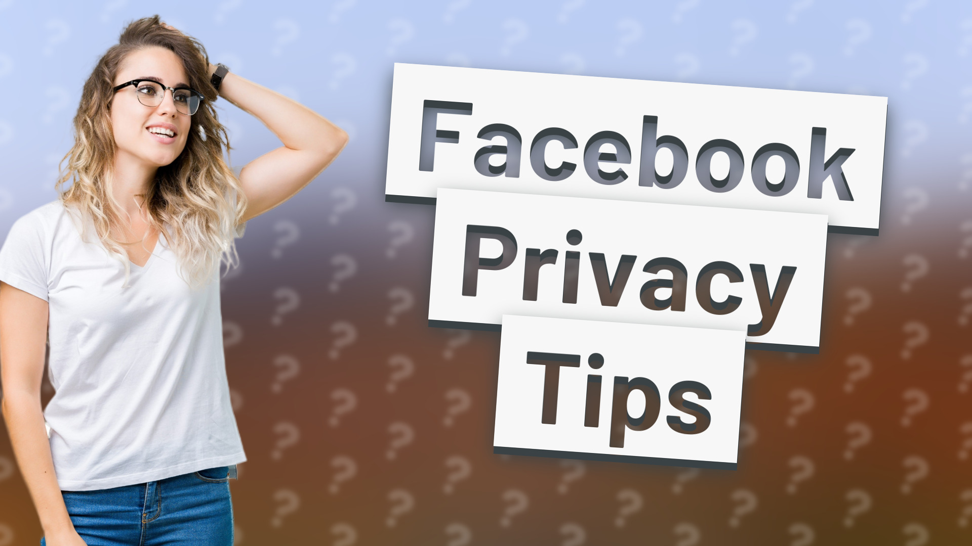 Facebook Privacy Tips