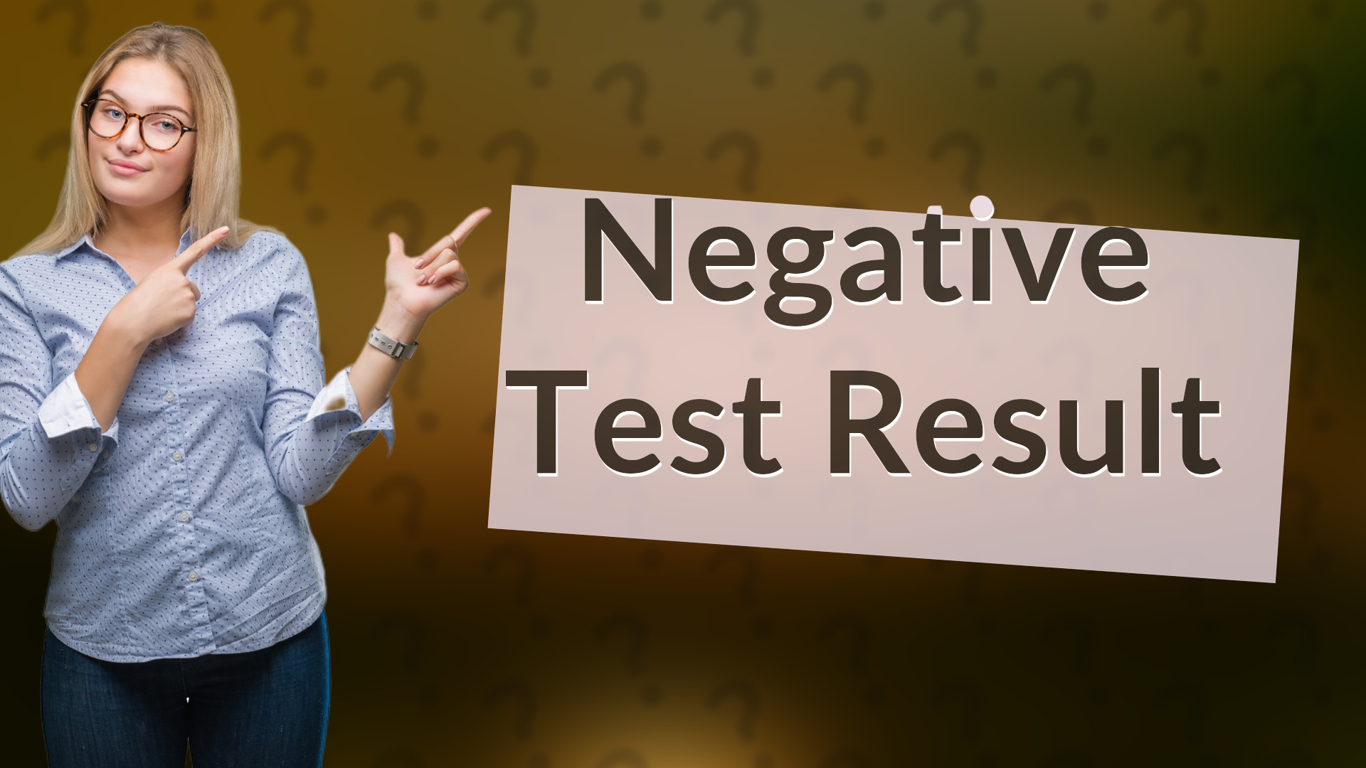Negative Test Result