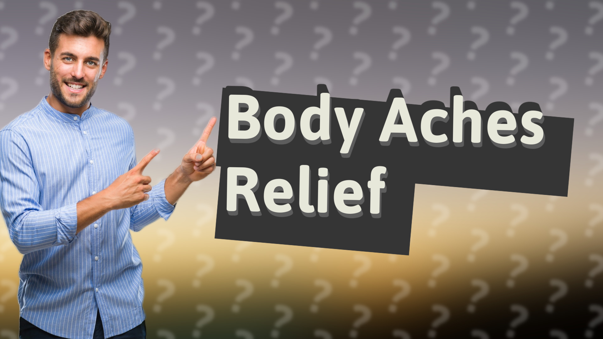 Body Aches Relief