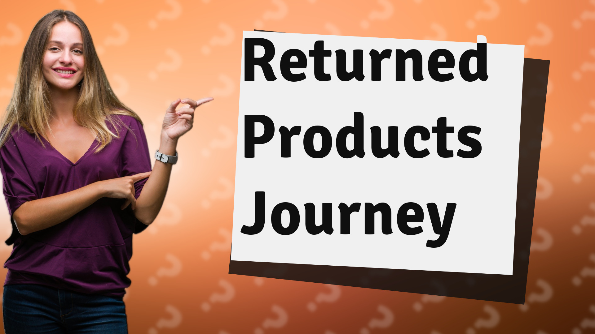 Returned Products Journey