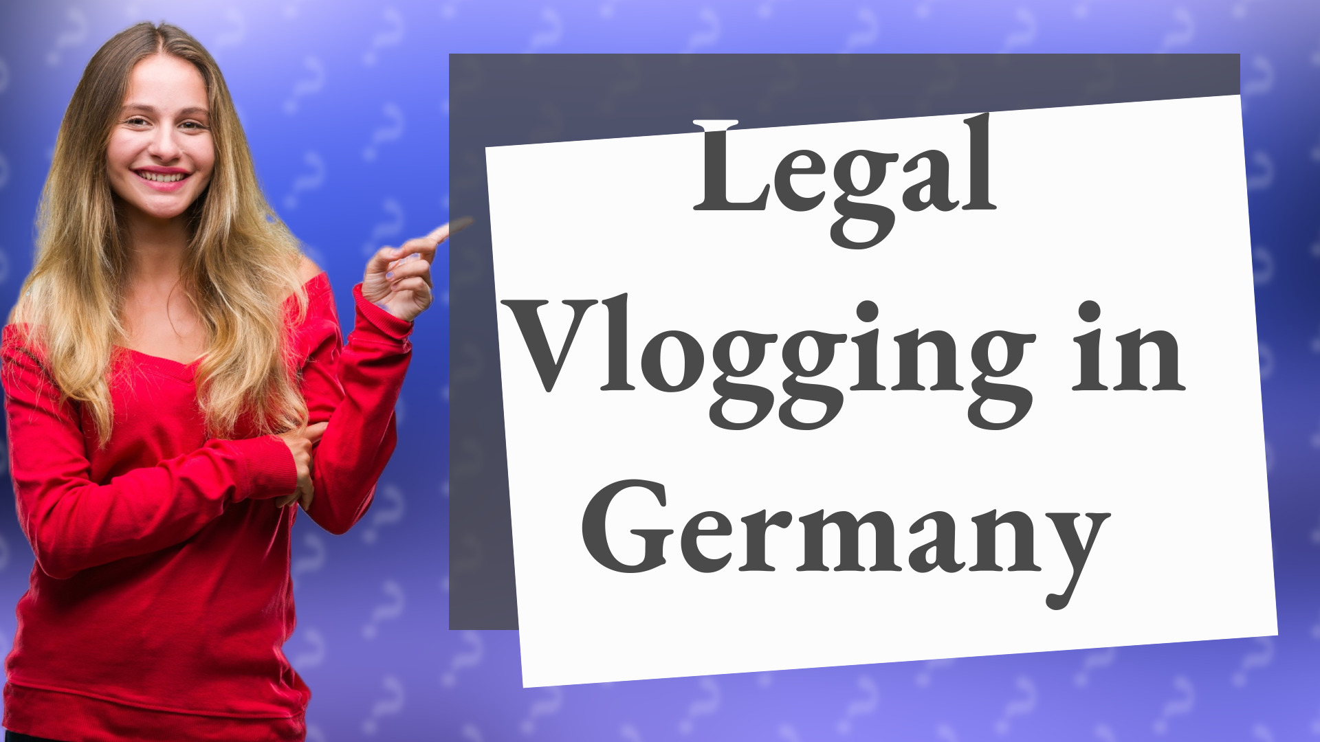 Legal Vlogging in Germany