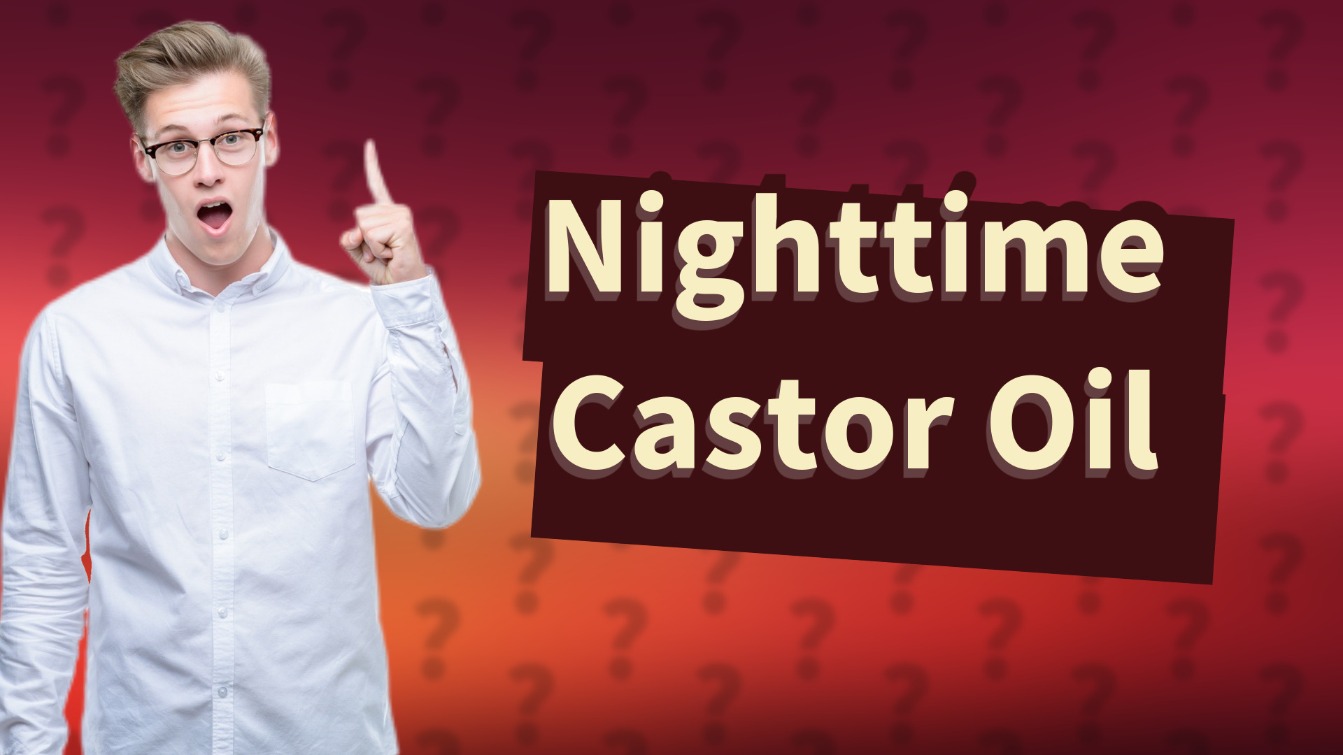 Nighttime Castor Oil