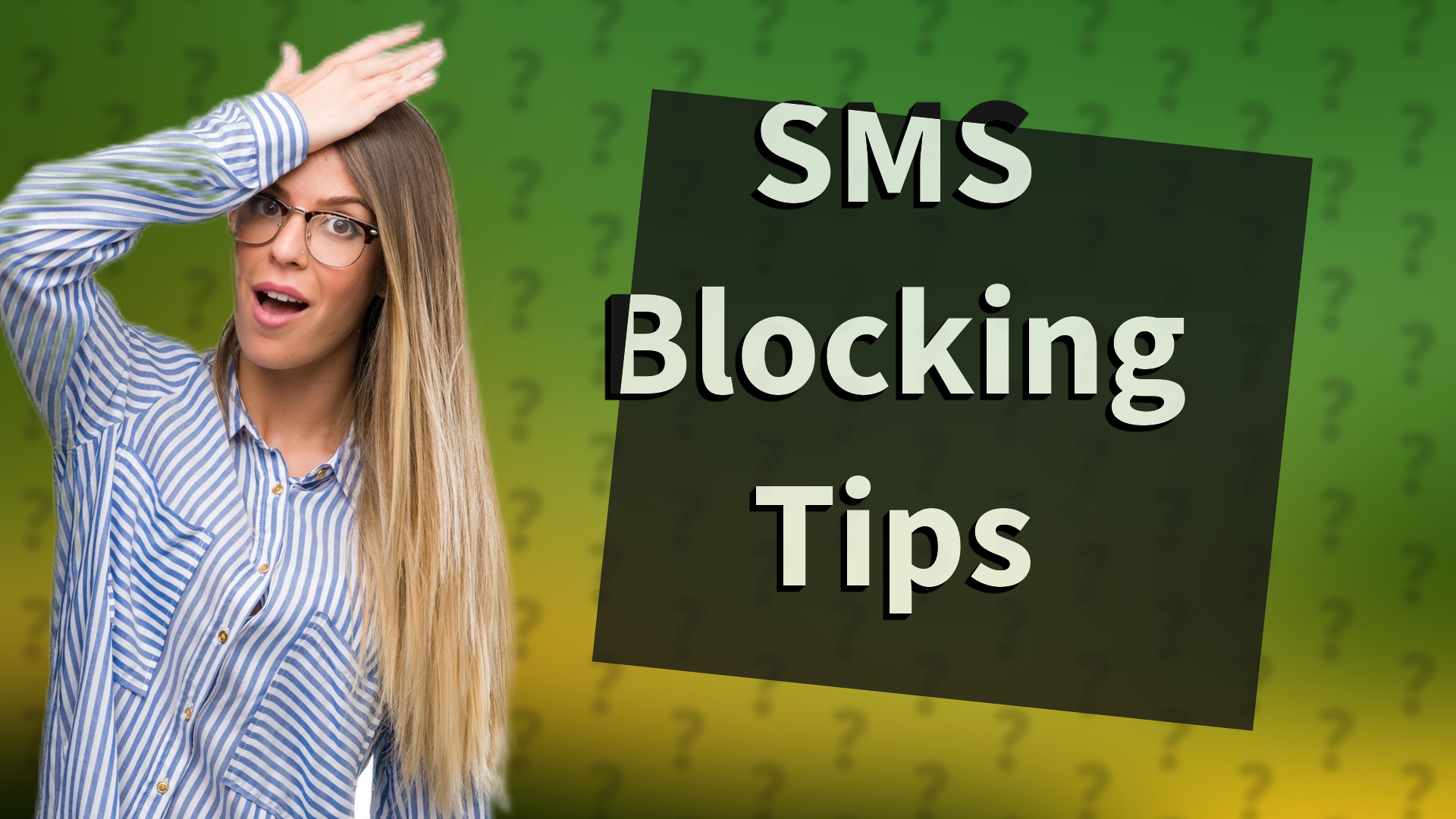 SMS Blocking Tips