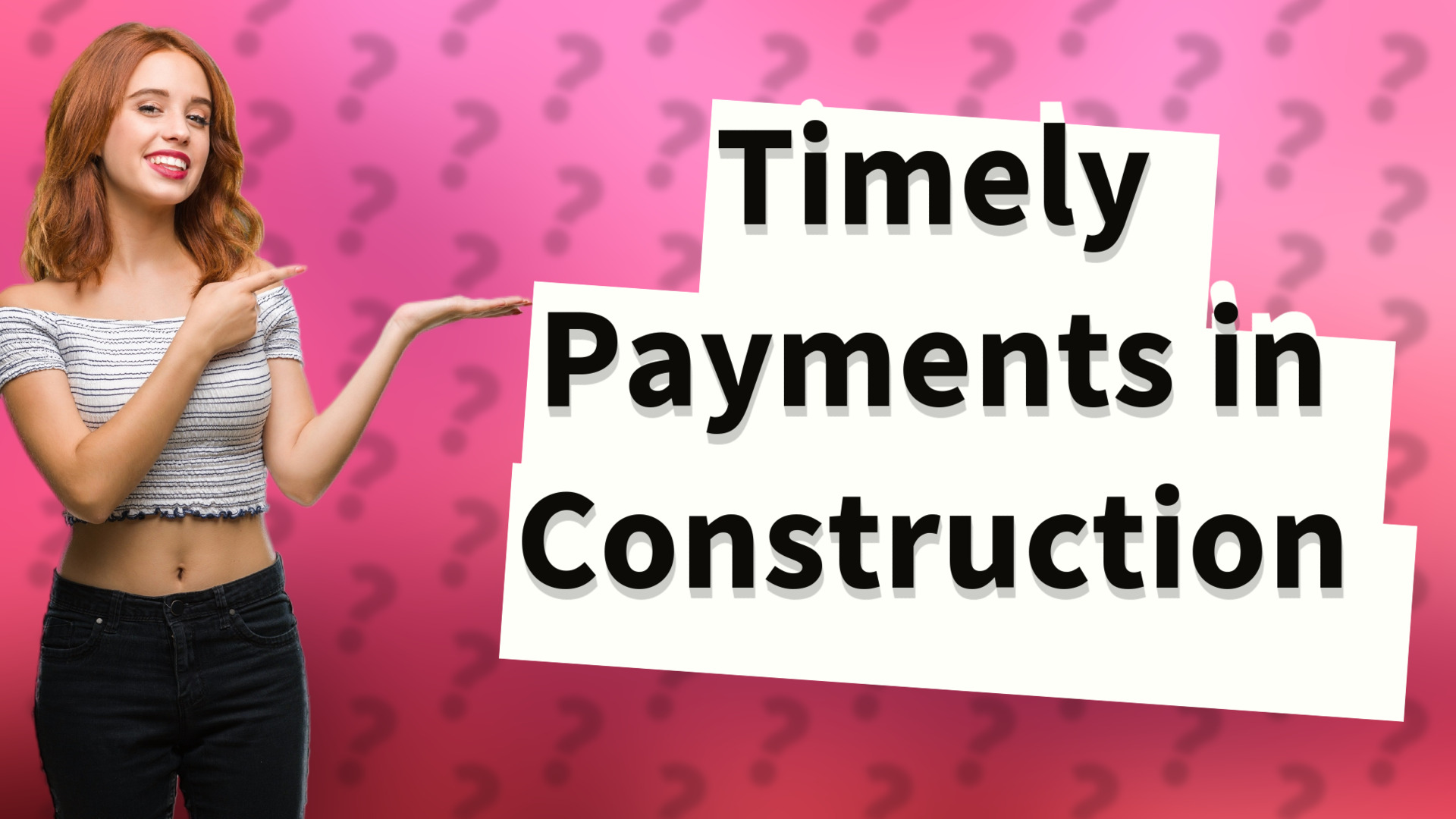 Timely Payments in Construction