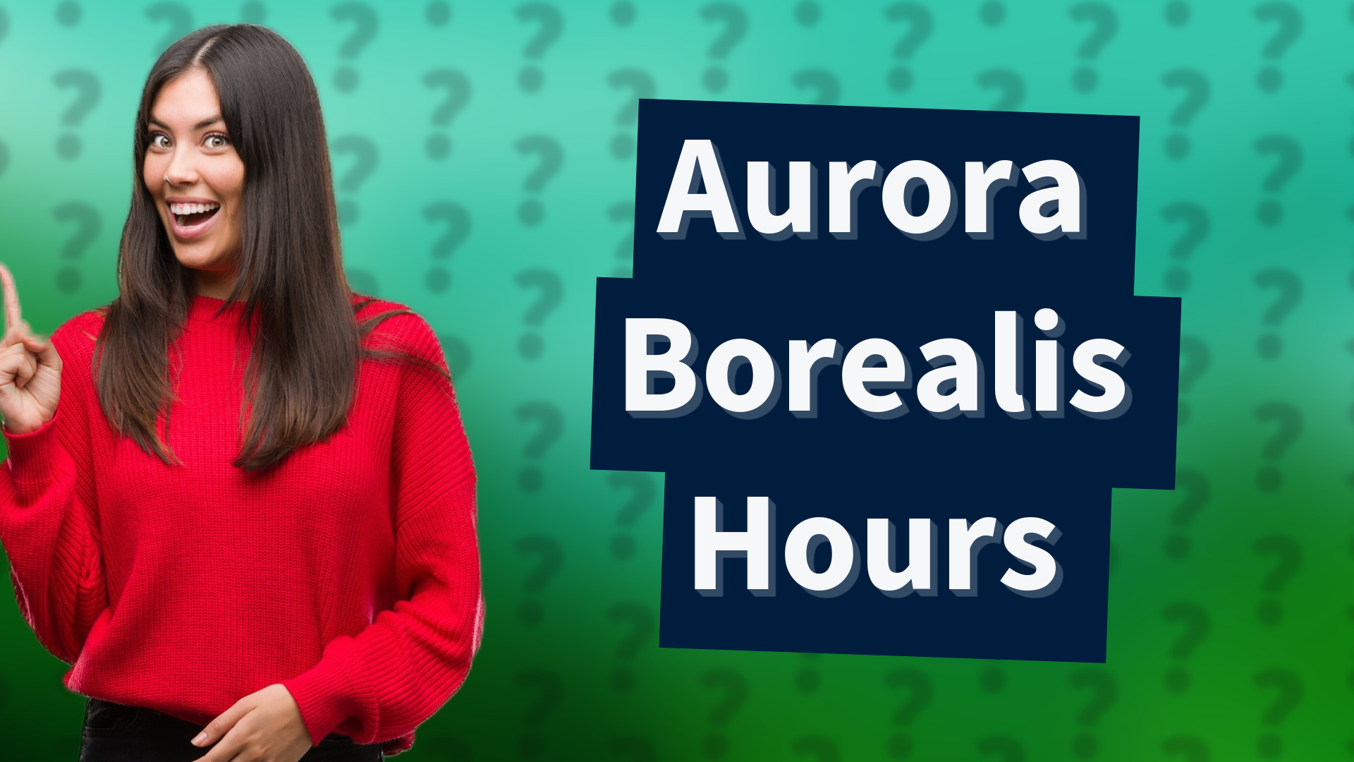 Aurora Borealis Hours