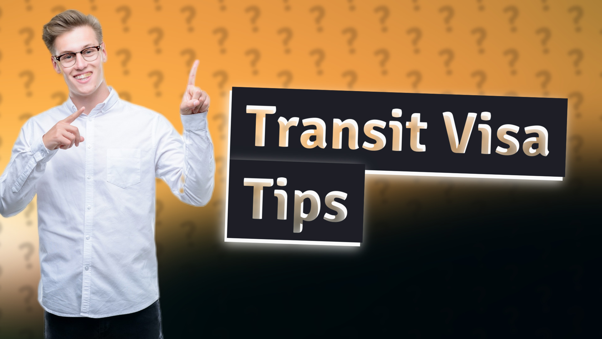 Transit Visa Tips