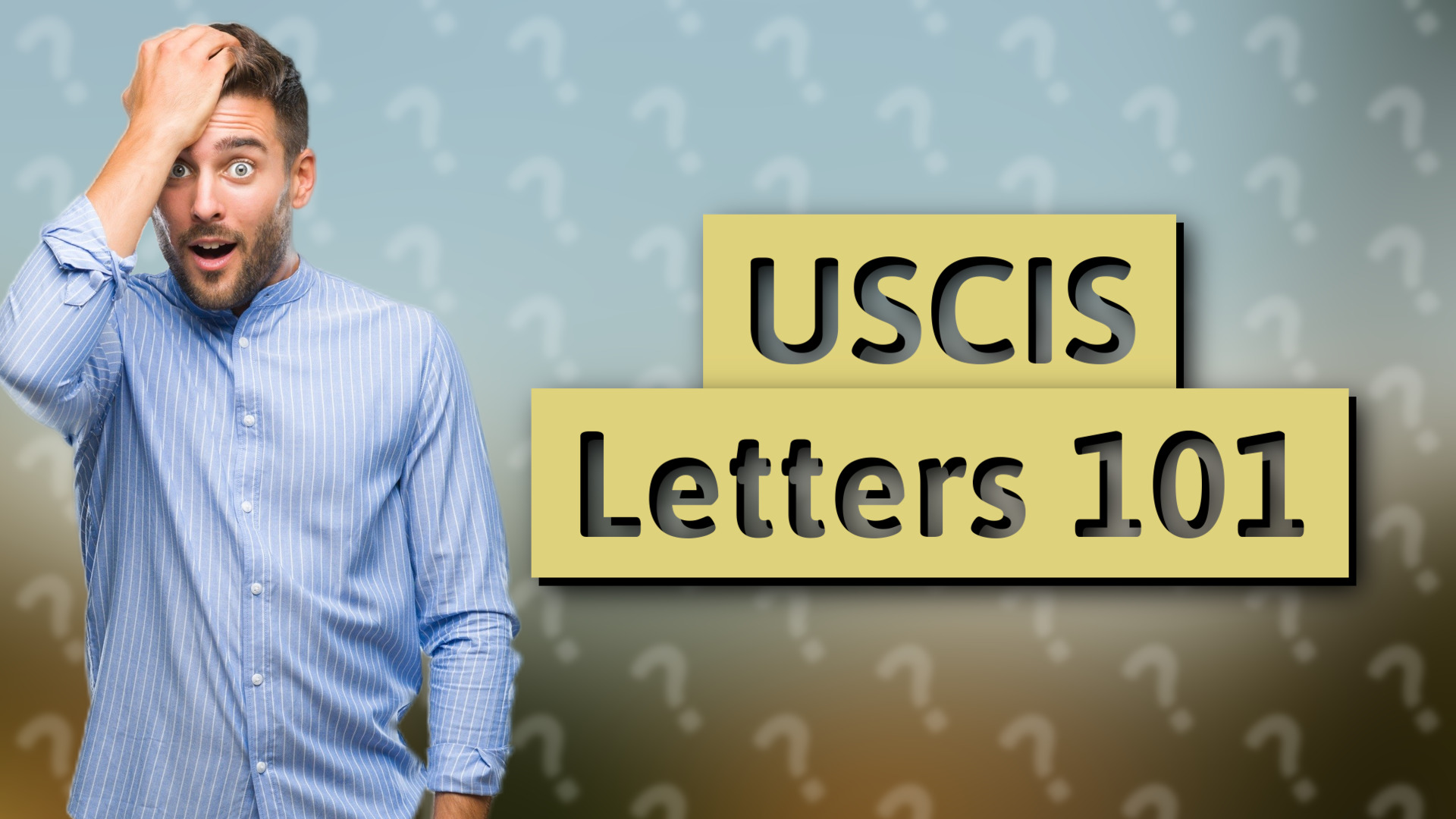 USCIS Letters 101