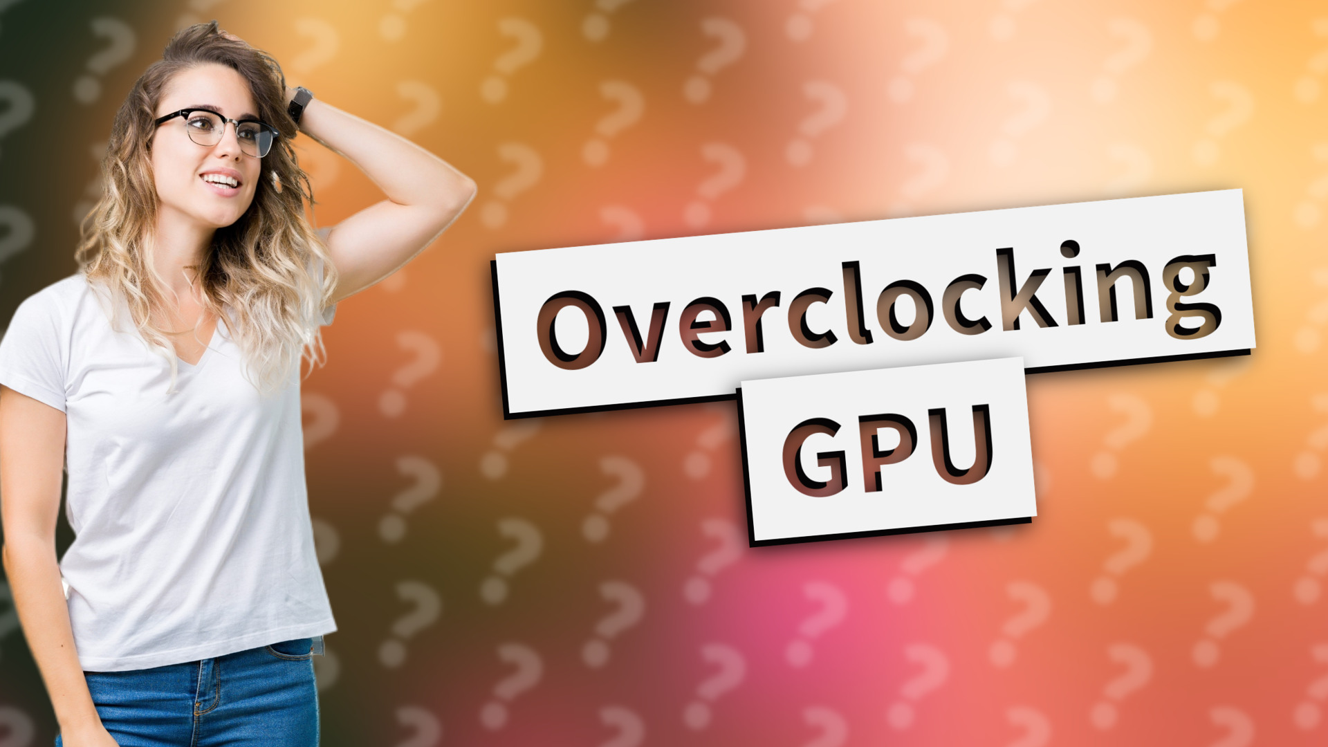 Overclocking GPU