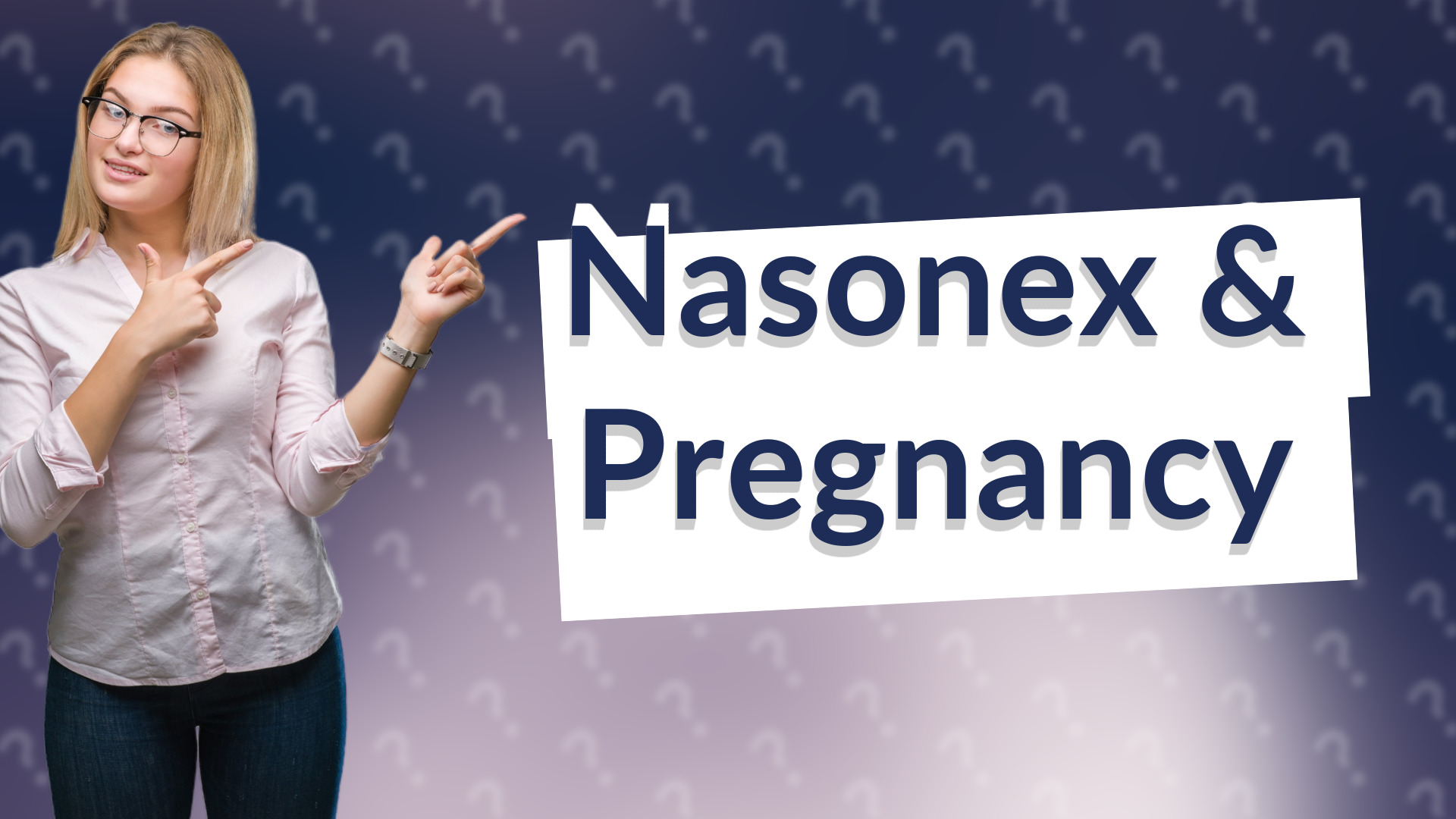 Nasonex & Pregnancy