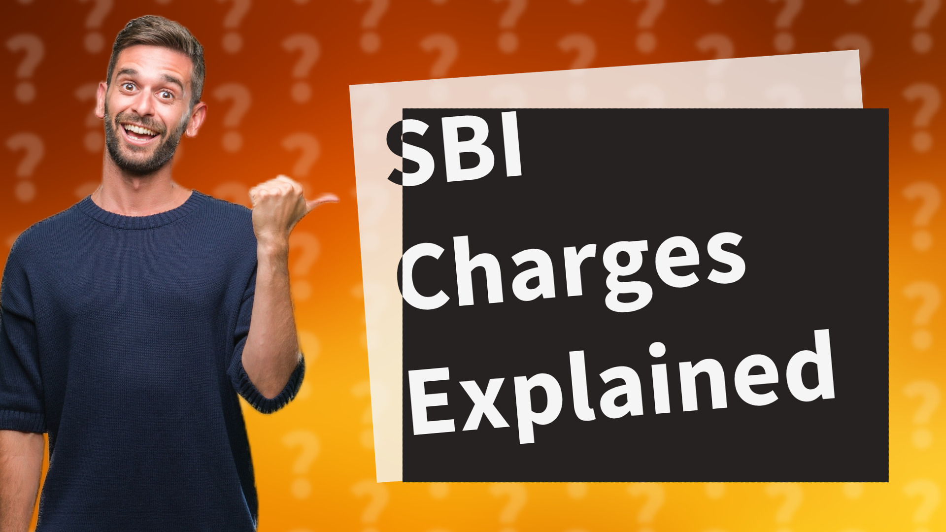 SBI Charges Explained