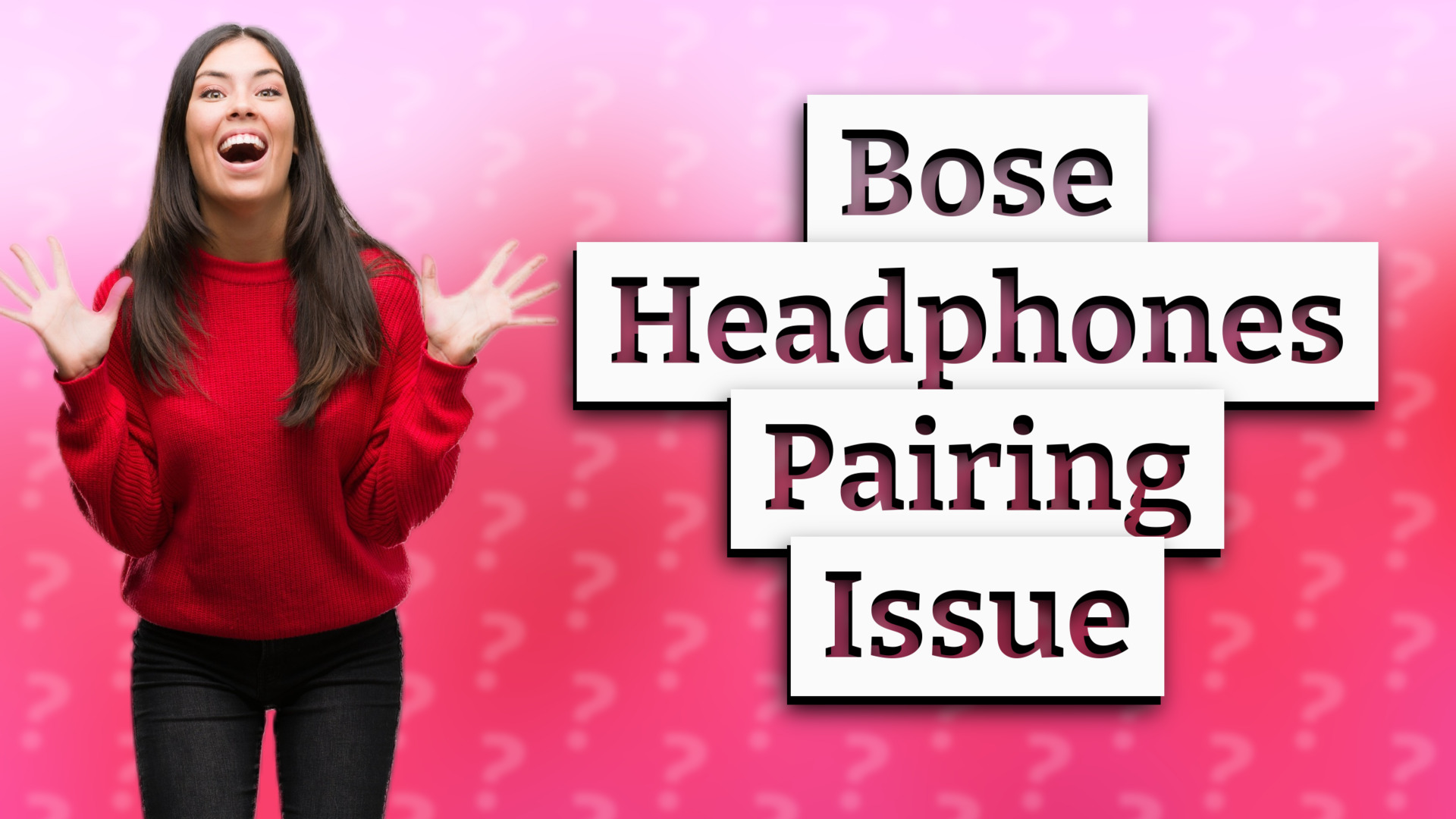 Bose Headphones Pairing Issue