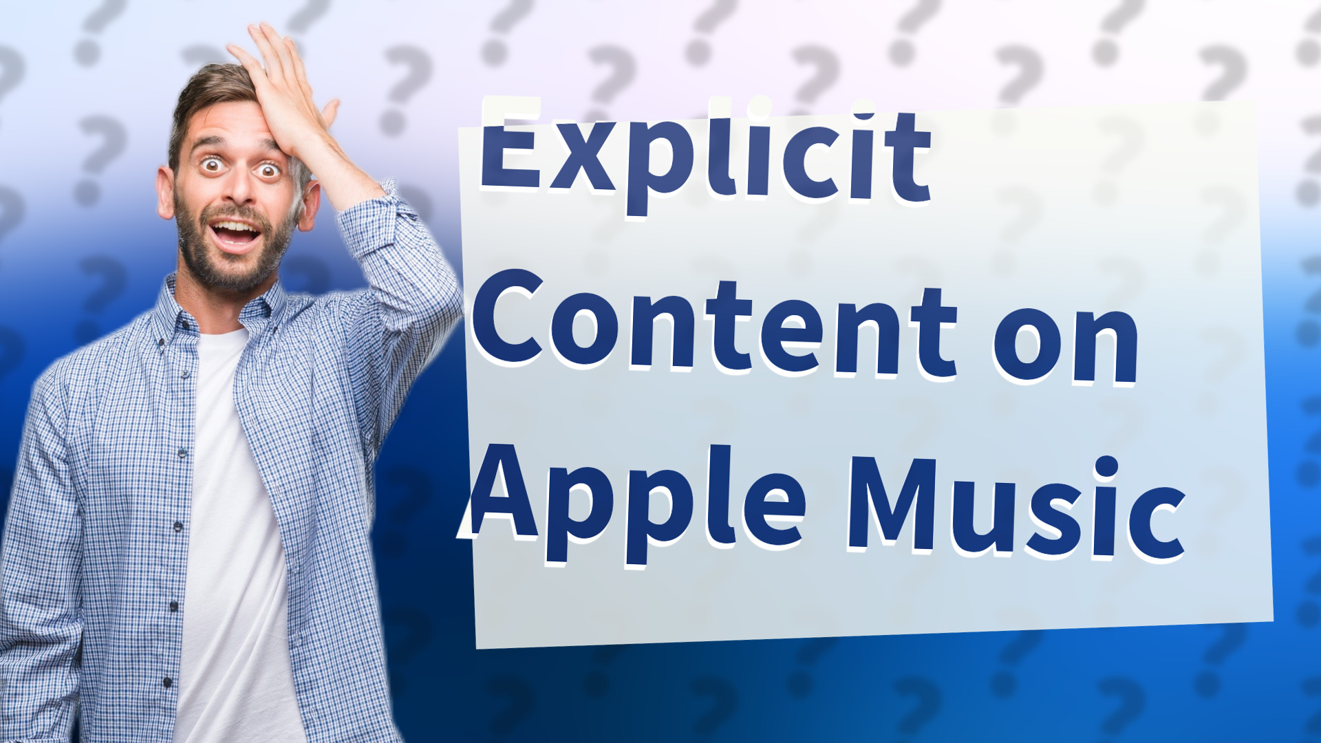 Explicit Content on Apple Music