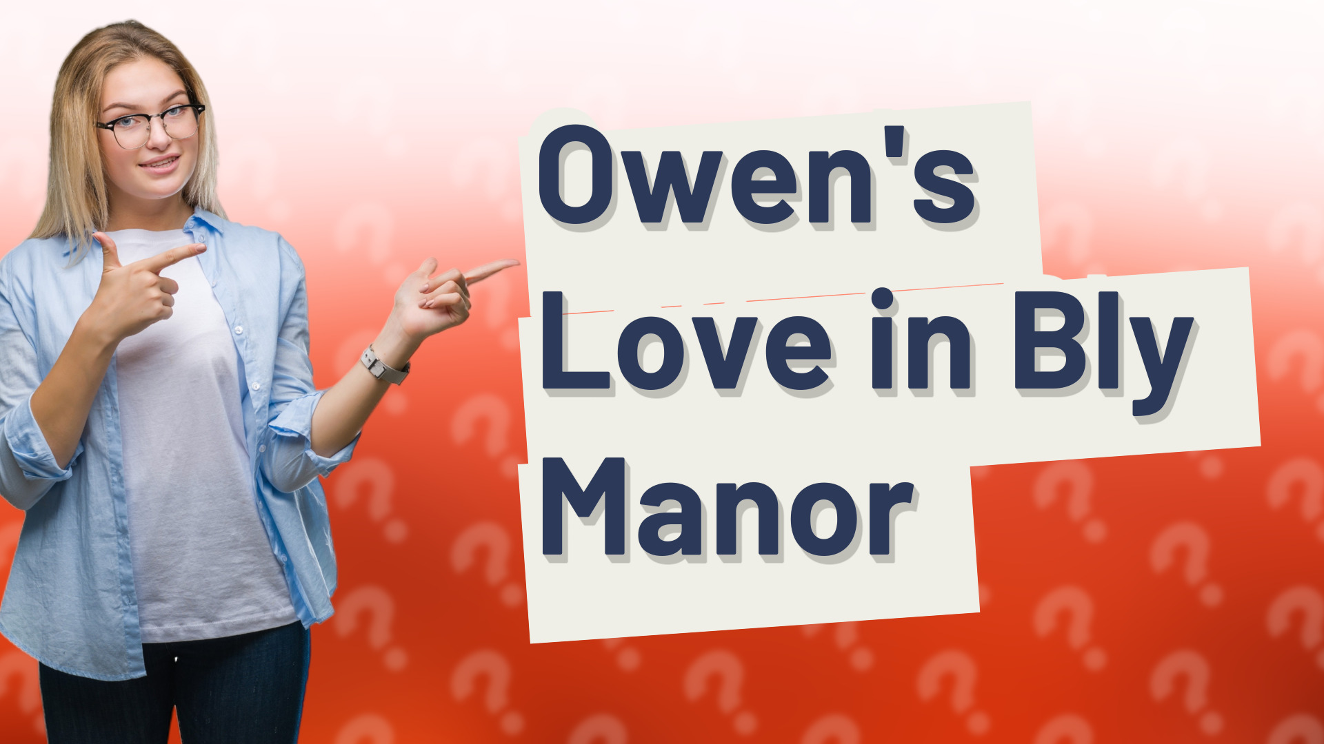 Owen's Love in Bly Manor