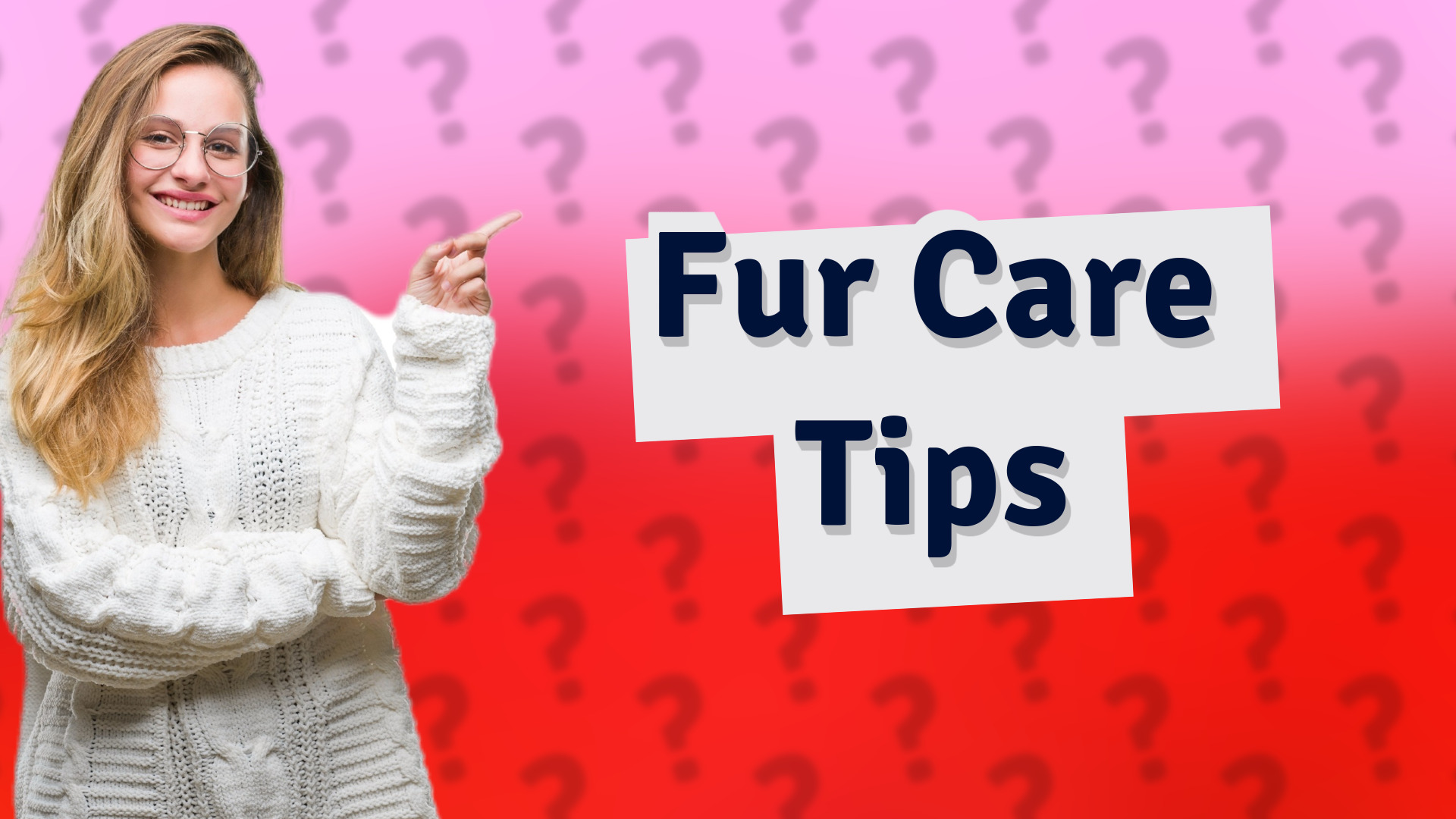 Fur Care Tips