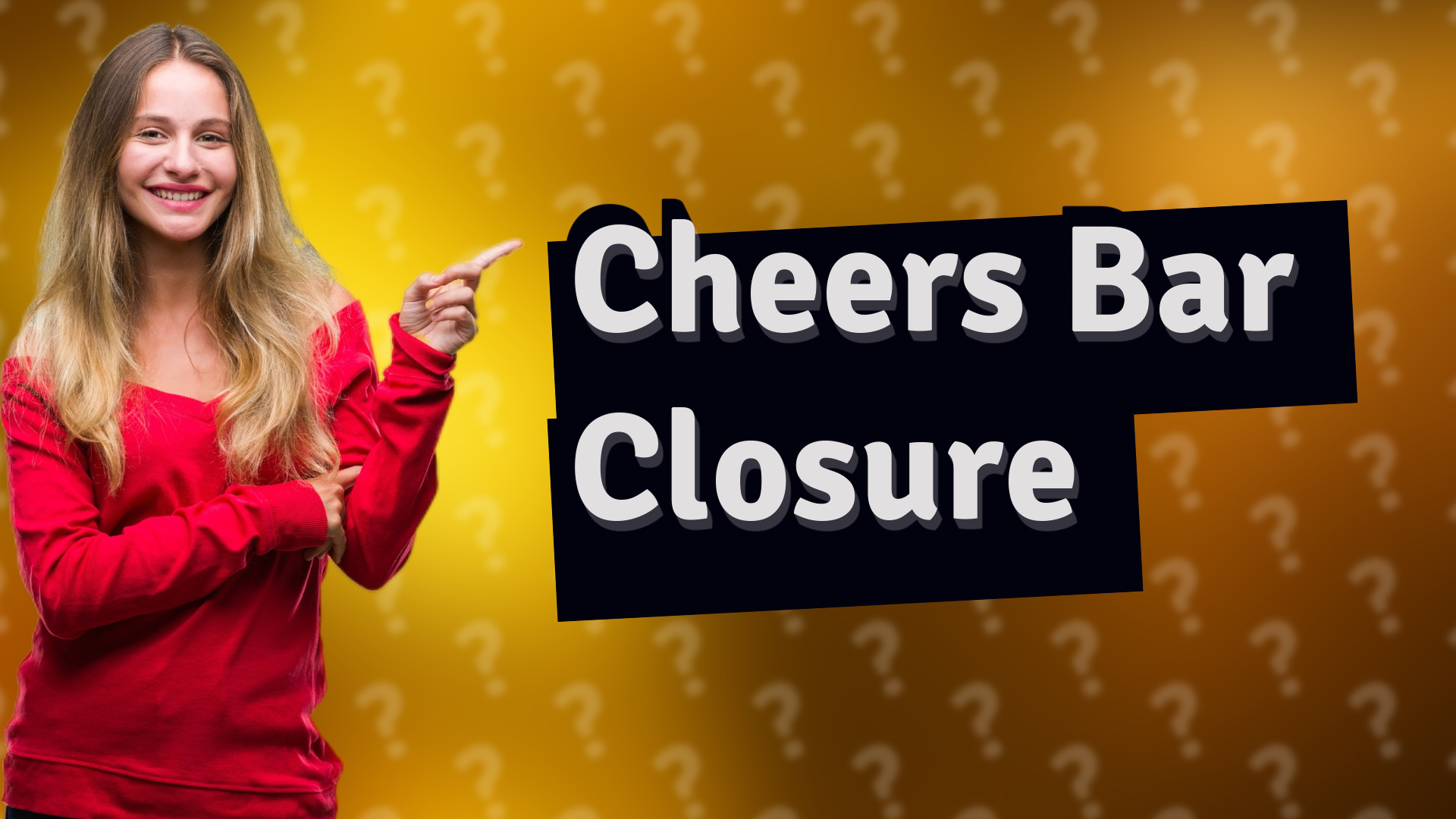 Cheers Bar Closure