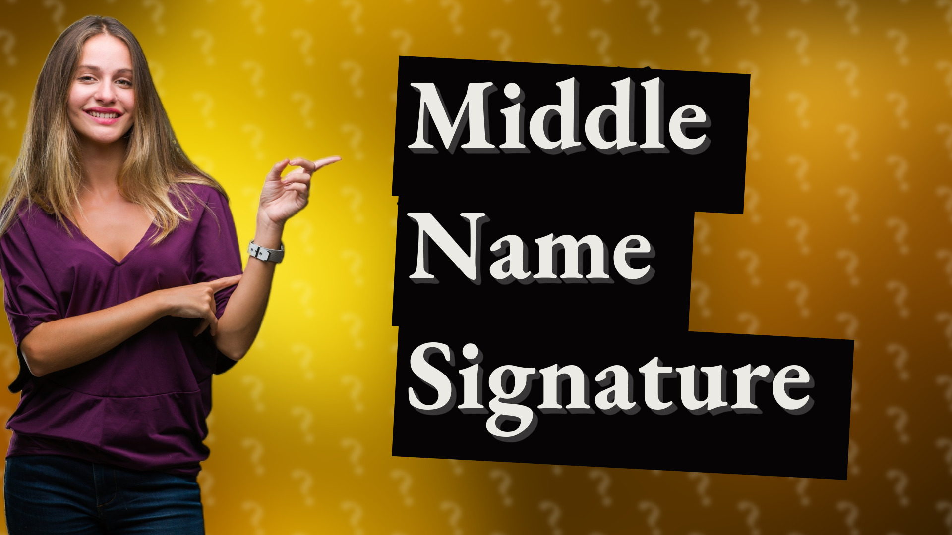 Middle Name Signature