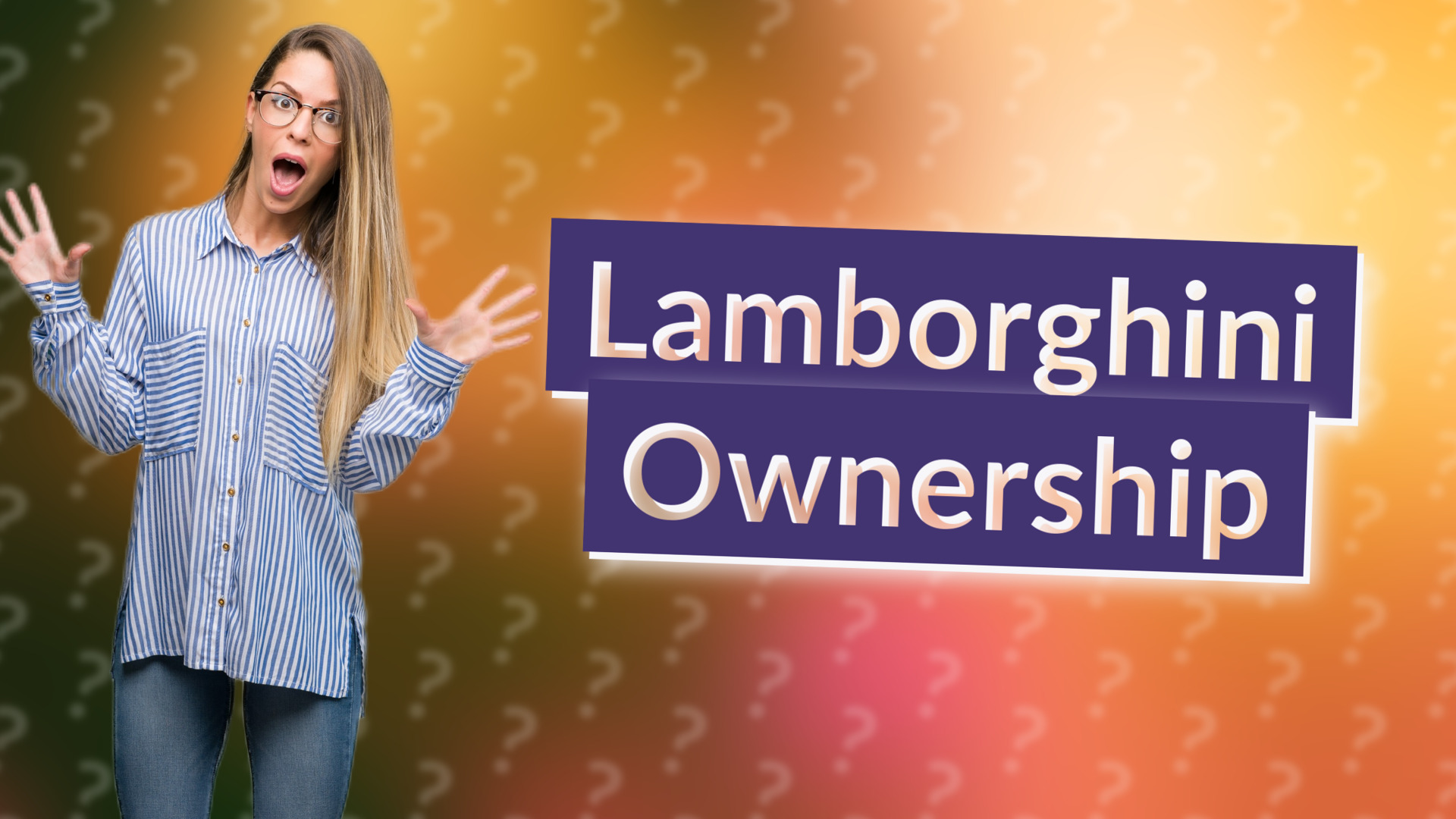 Lamborghini Ownership