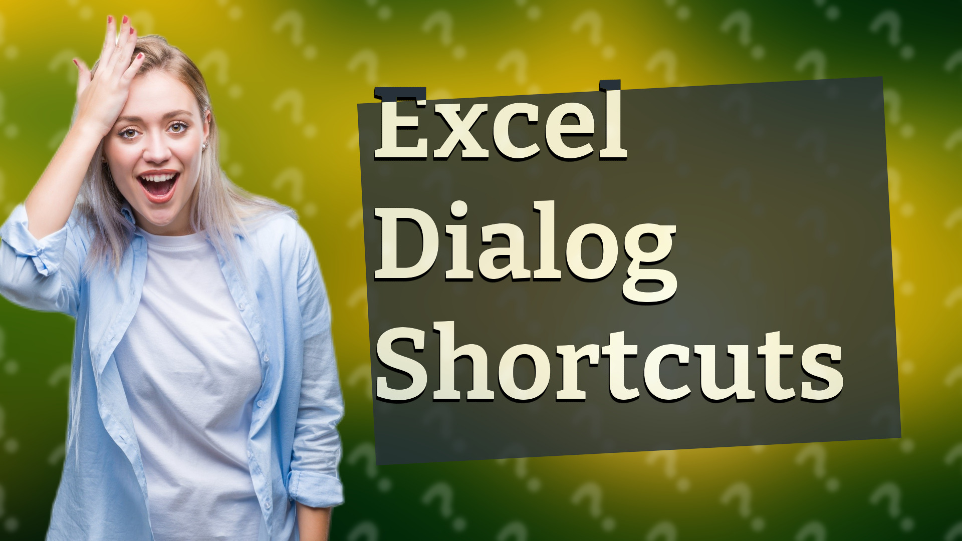 Excel Dialog Shortcuts