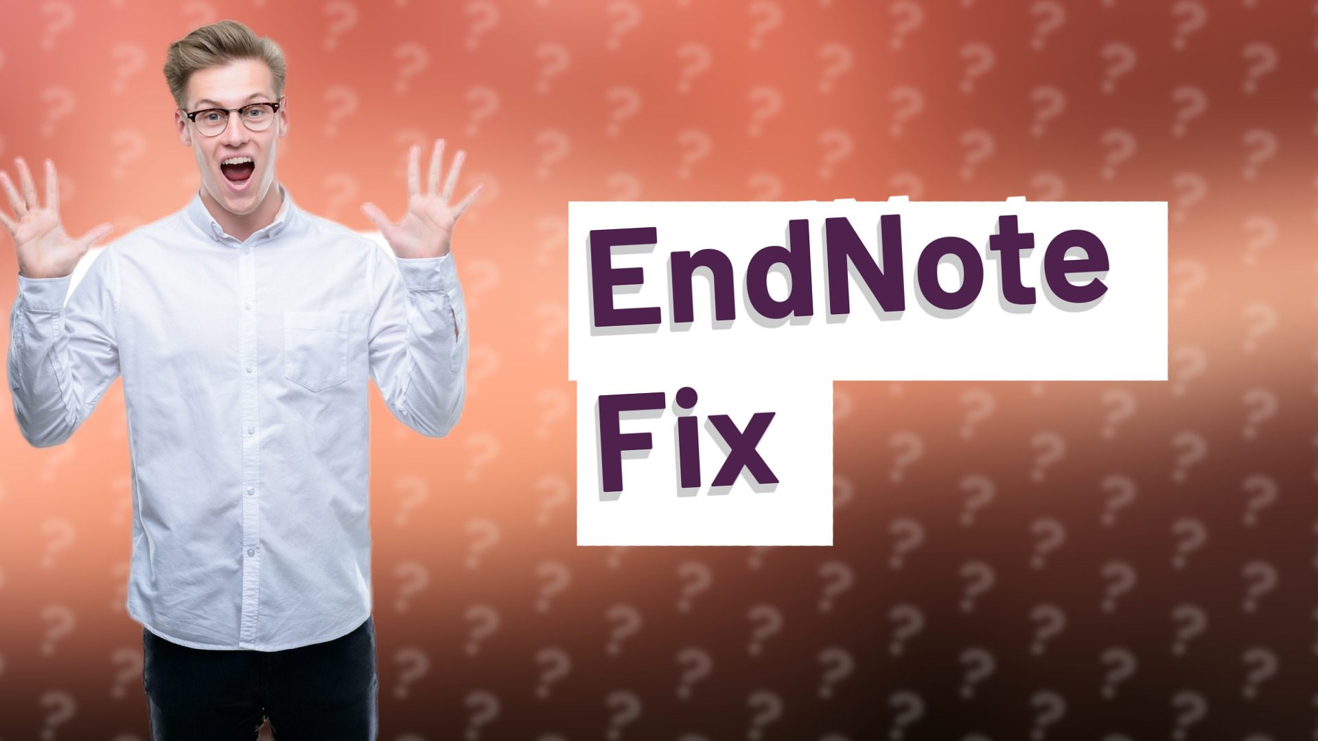 EndNote Fix