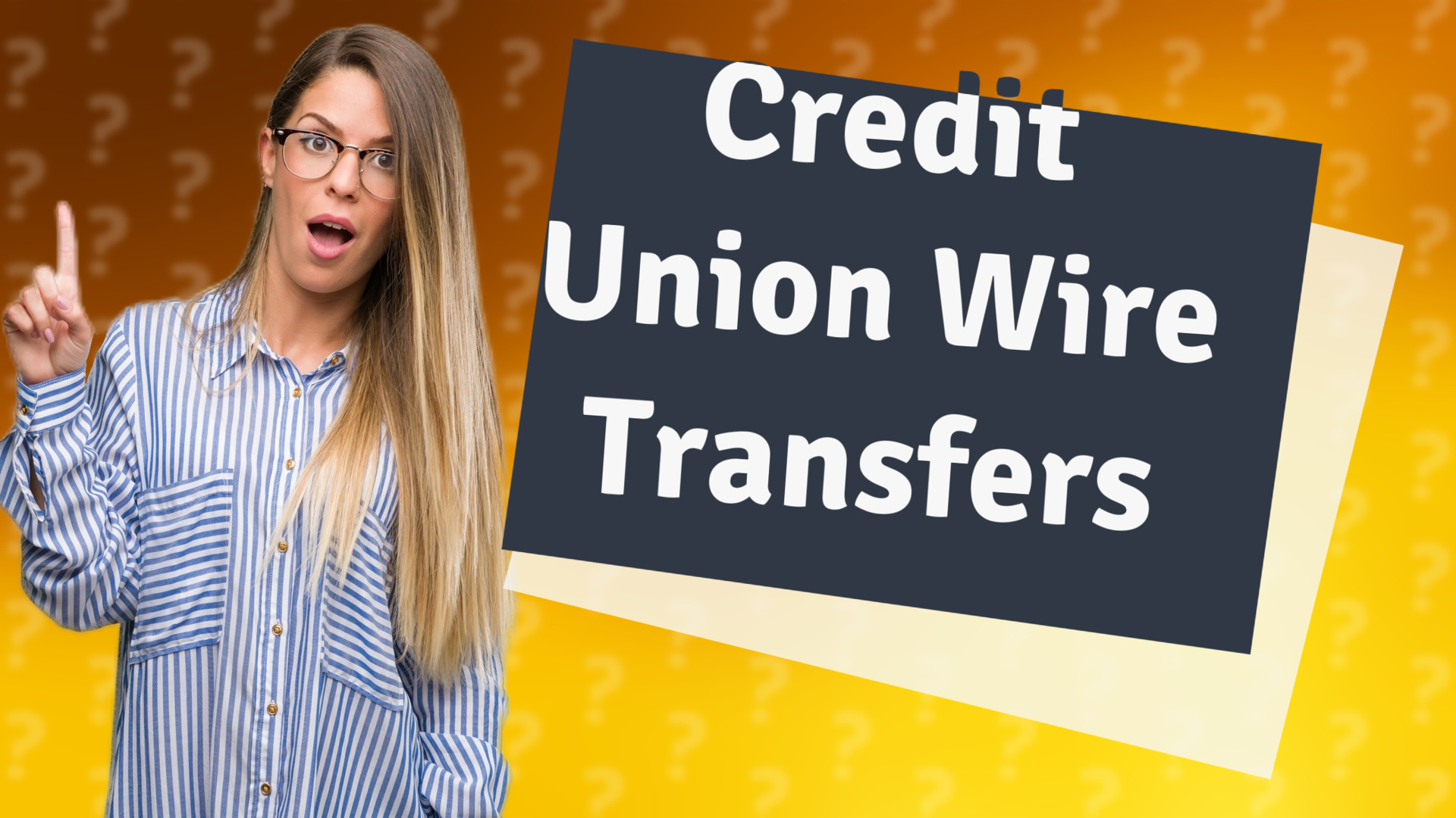 Credit Union Wire Transfers