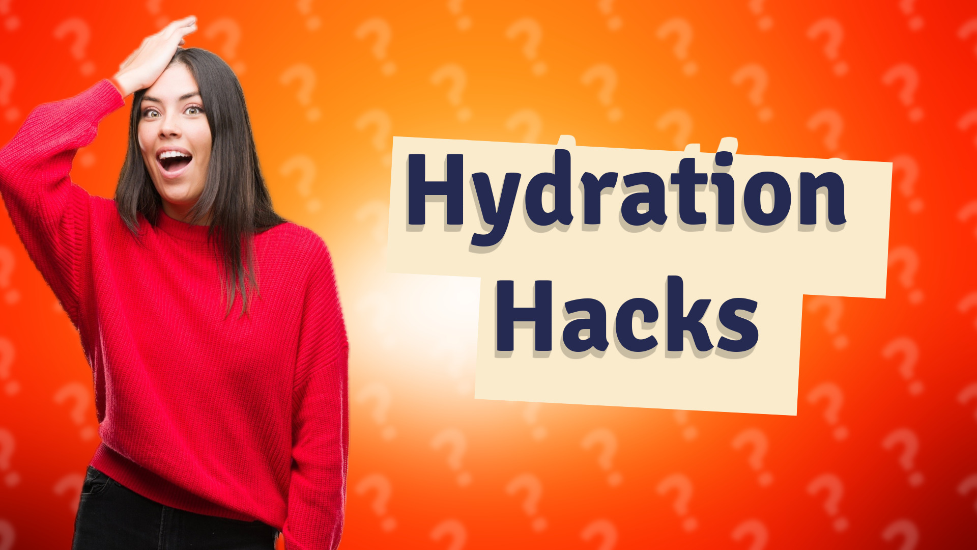 Hydration Hacks