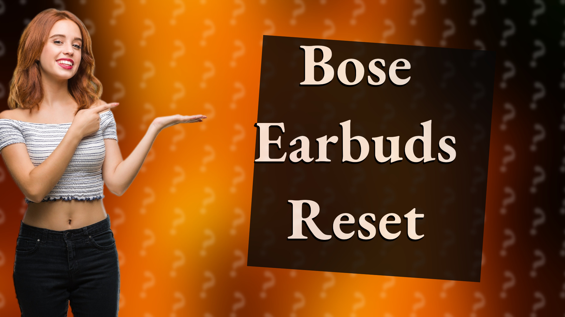 Bose Earbuds Reset
